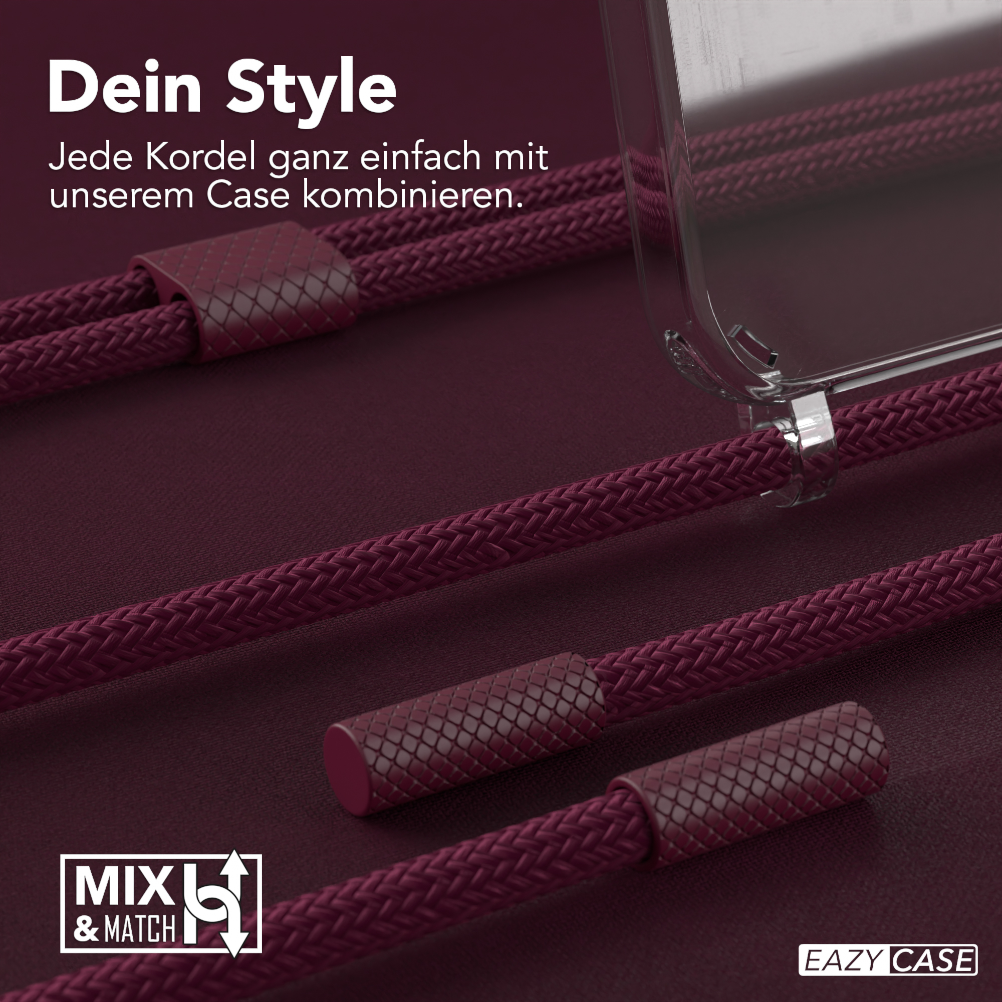 Nahaufnahme einer weinroten Handykordel mit Klarsichthülle, Text 'Dein Style', 'MXL & MATCH'.