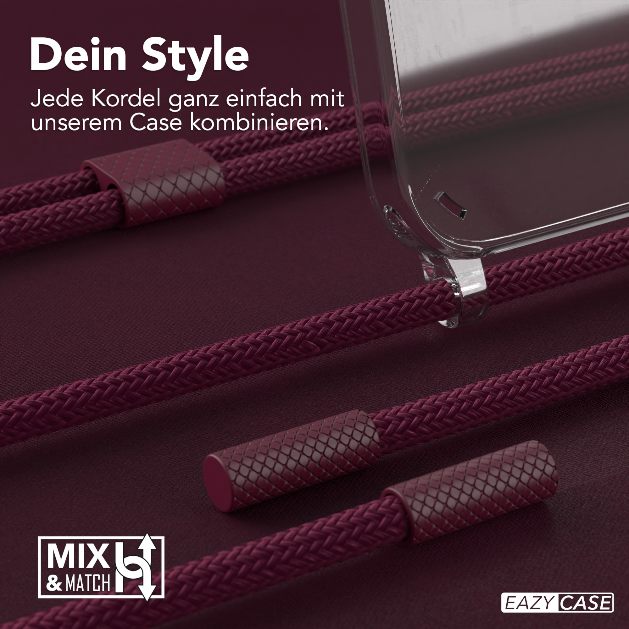 Drei bordeauxfarbene Kordeln mit einer Handyhülle und einem silbernen Stecker. Weißer Hintergrund, Text: 'Dein Style'.