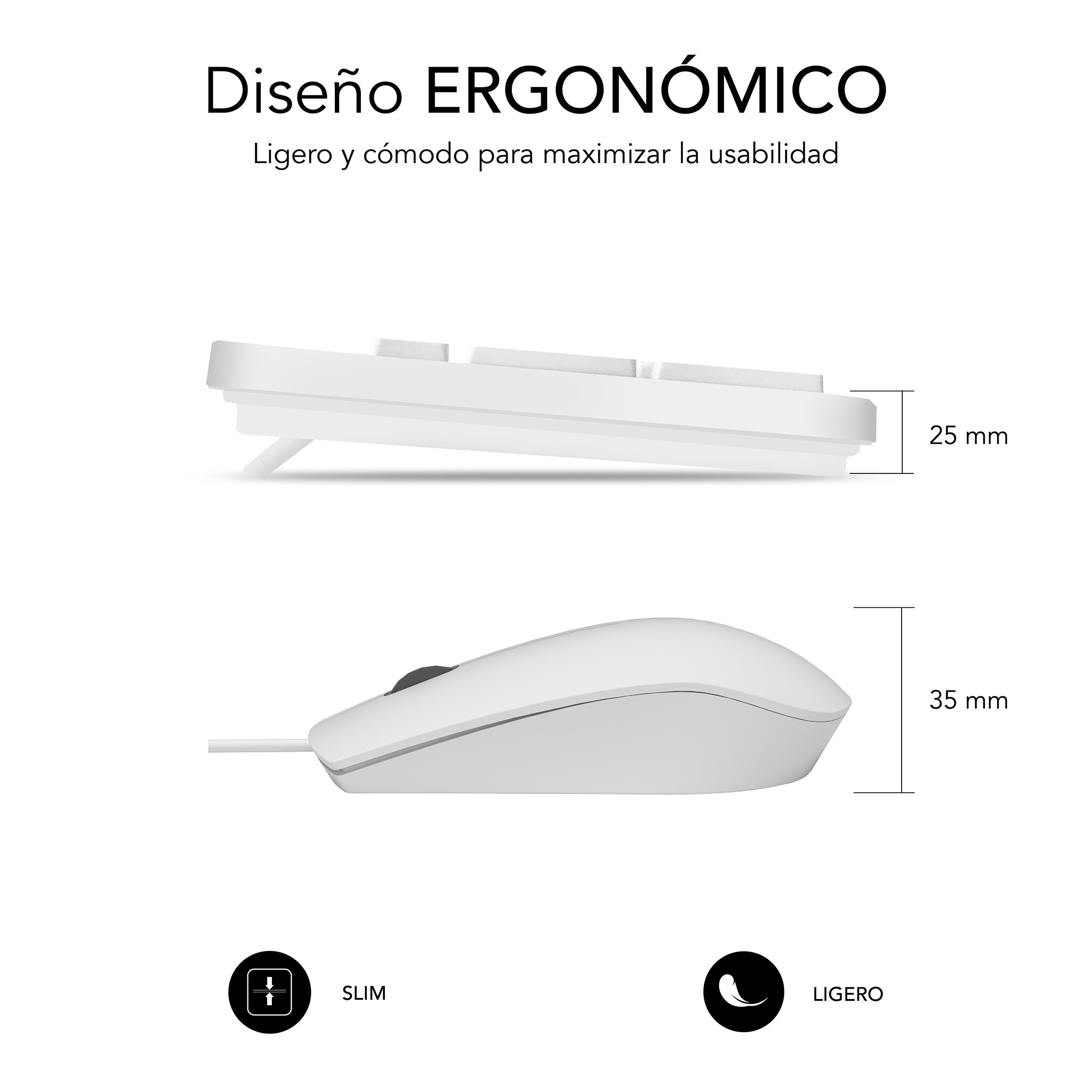 Teclado y ratón blancos. El teclado está en ángulo, el ratón es ergonómico. Texto: Diseño ergonómico, delgado y ligero.