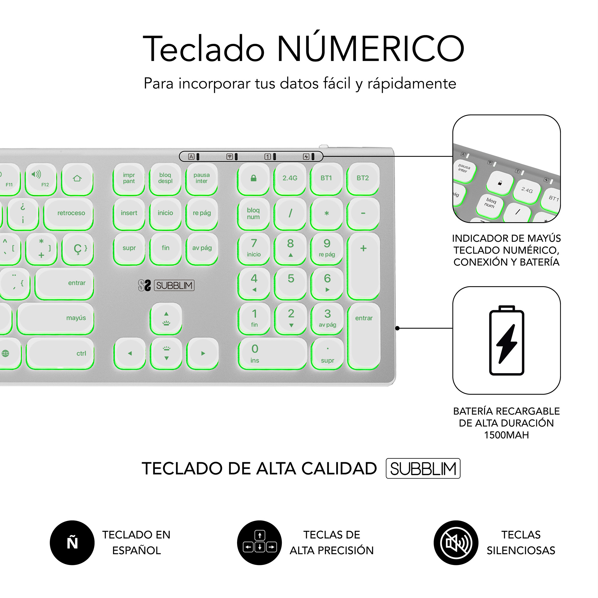 Una tastiera argentata con tasti retroilluminati verdi e un tastierino numerico, con testo in spagnolo.