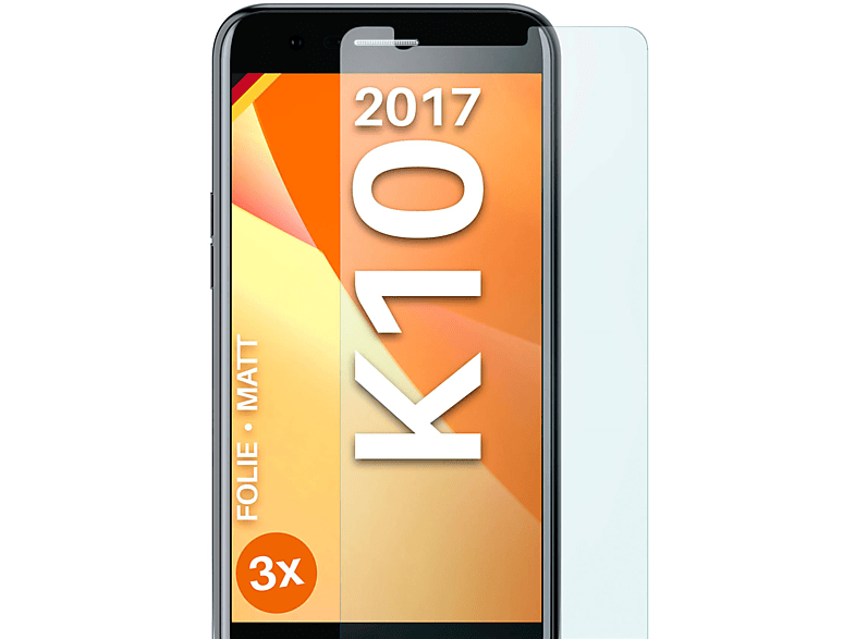 K10 Schutzfolie, MOEX 3x (2017)) Displayschutz(für matt LG