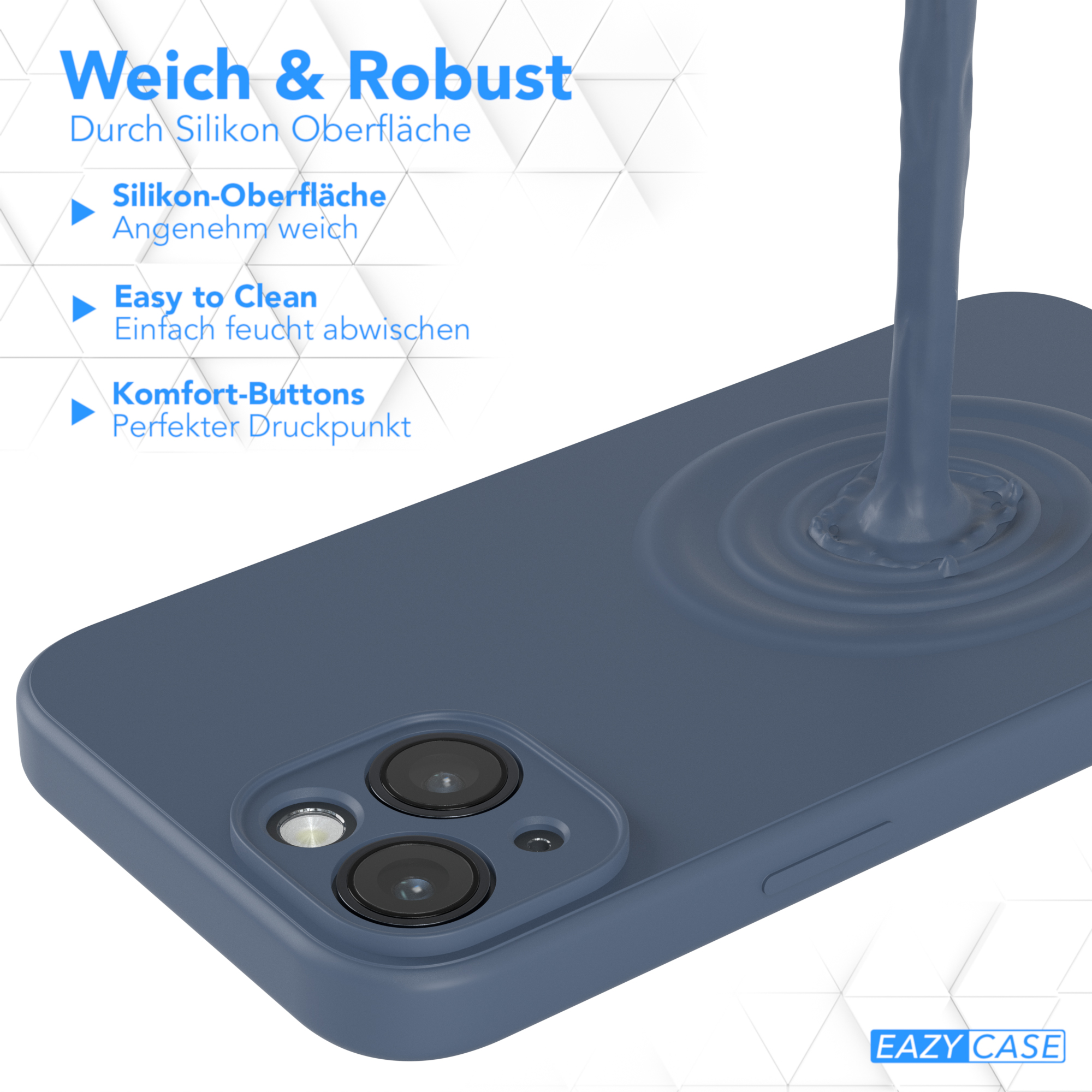 Blaue Handyhülle mit Flüssigkeit, die darauf gegossen wird, und dem Text 'Weich & Robust' und 'EAZY CASE'.