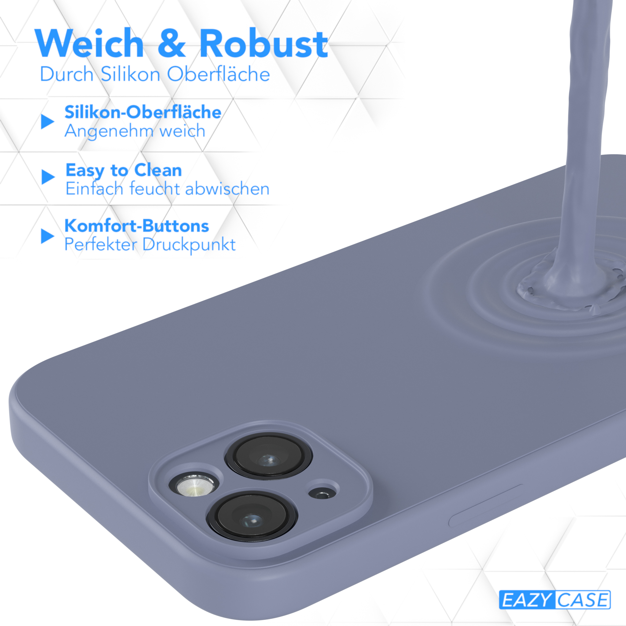 Ein Handycase, auf das Flüssigkeit gegossen wird. Text: Weich & Robust, Easy to clean, Comfort-Buttons, und Silikonoberfläche.
