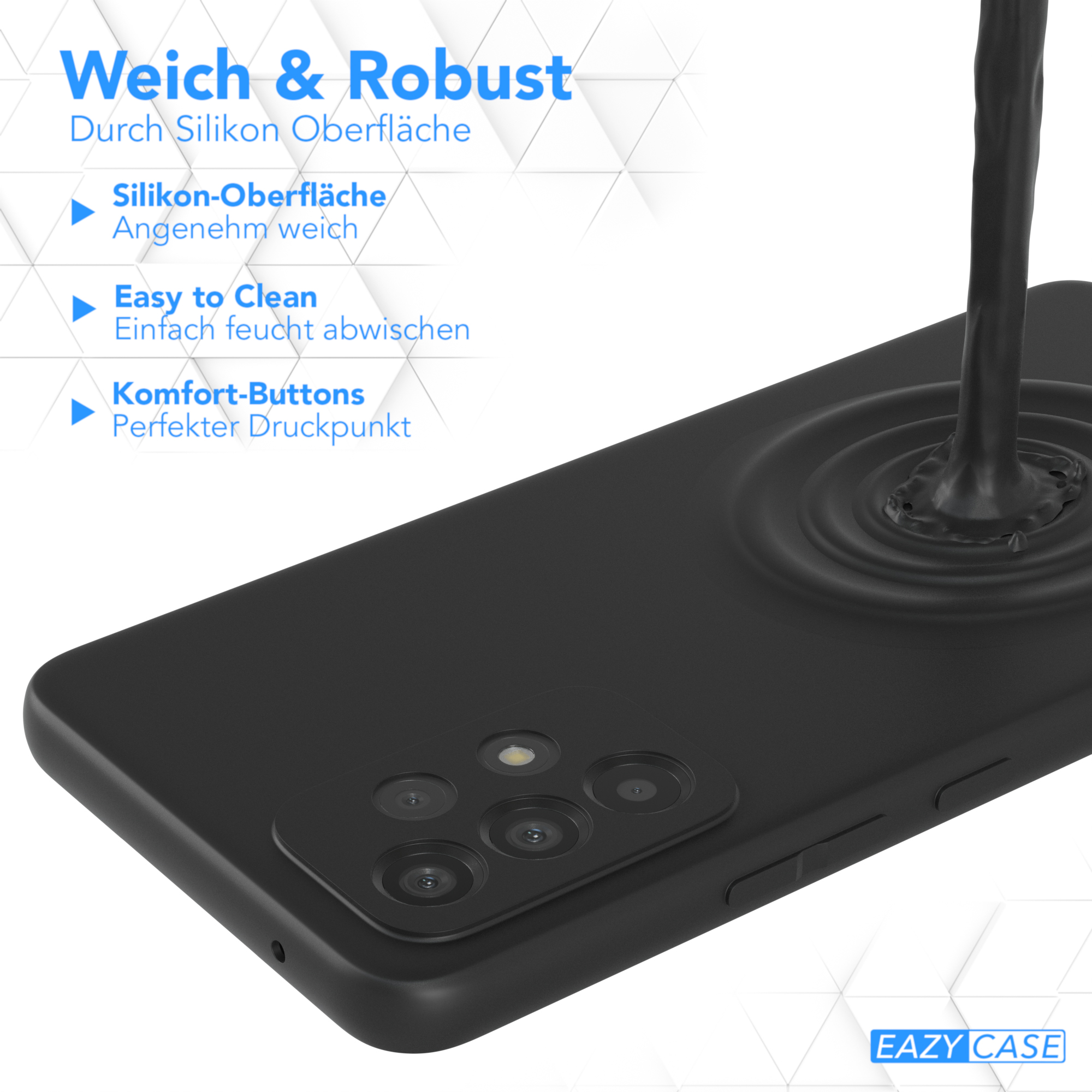 Schwarze Handyhülle mit schwarzer Flüssigkeit, die darüber gegossen wird. Text: Weich & Robust, durch Silikon, leicht zu reinigen, Komfort-Tasten.