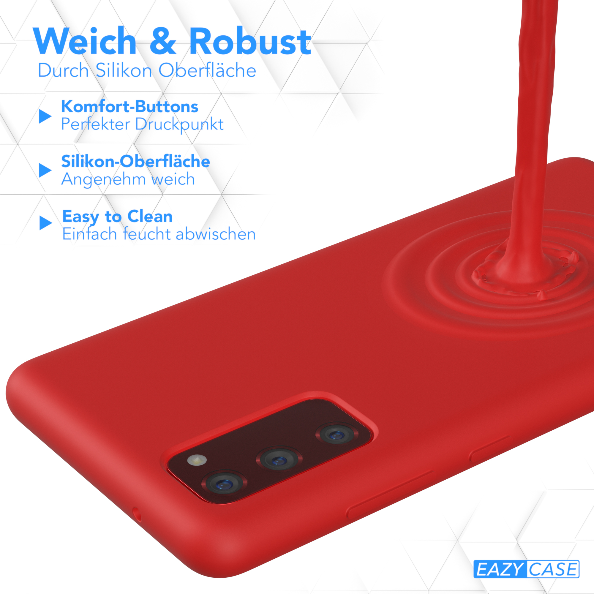 Rote Handyhülle mit Flüssigkeit, die darauf gegossen wird. Text: Weich & Robust, Komfort-Buttons, Silikon-Oberfläche, Easy to Clean.