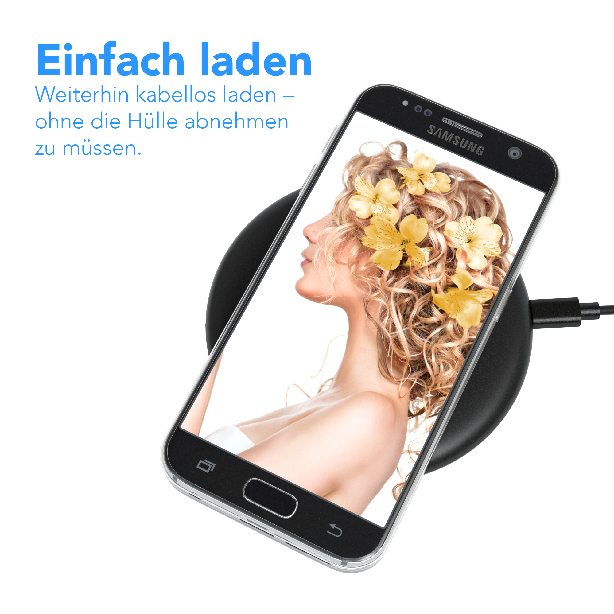 Telefon auf kabellosem Ladegerät. Bildschirm zeigt Frau mit Blumen. Text: Einfach laden.