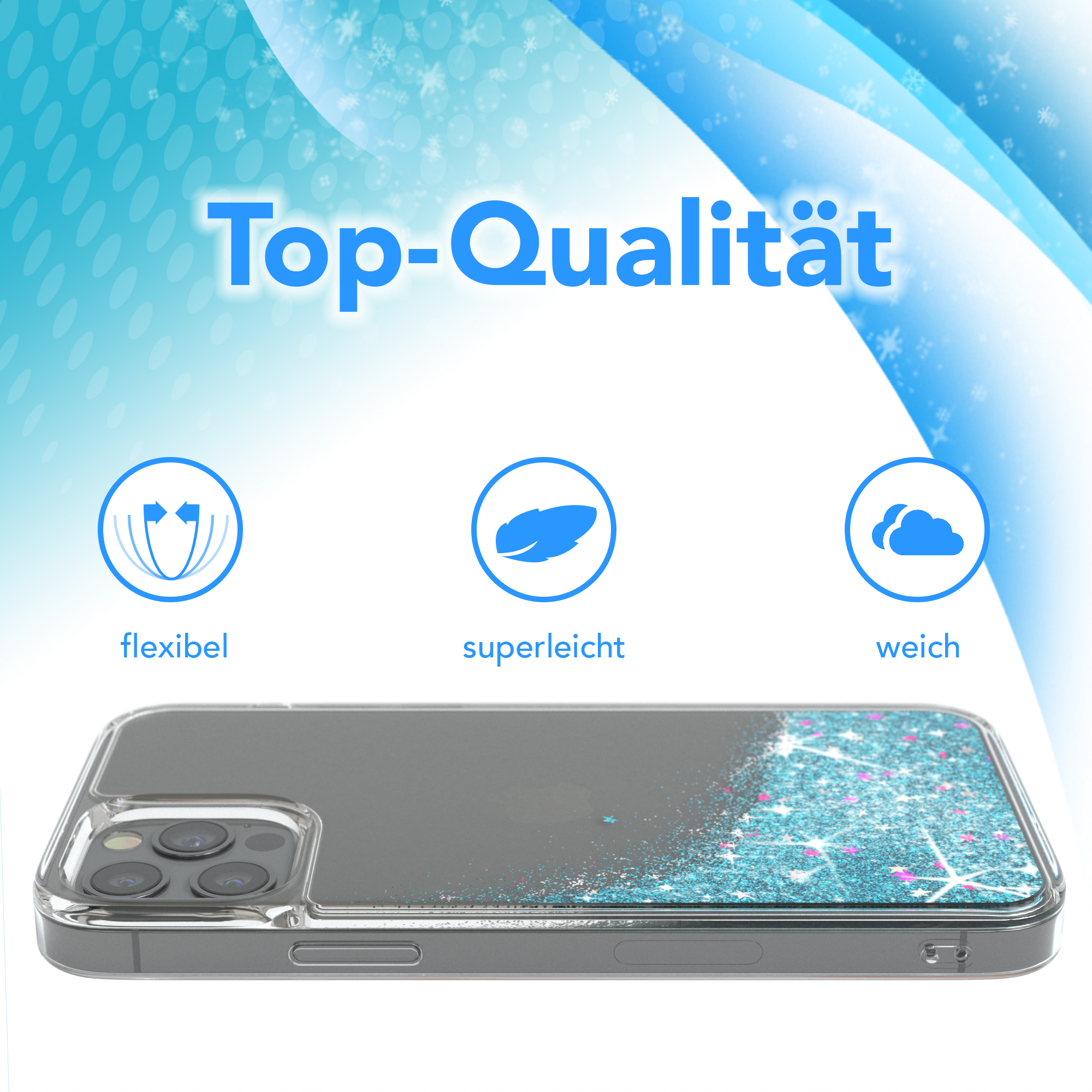Handyhülle mit blauem Glitzer. Text zeigt Flexibilität, Leichtigkeit, und Weichheit an.