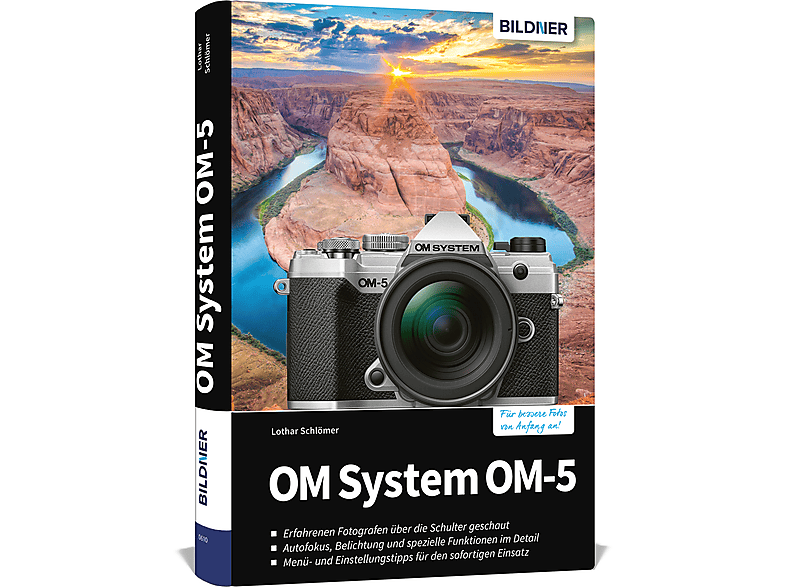 OM Das System Kamera umfangreiche OM-5 zu Praxisbuch Ihrer -