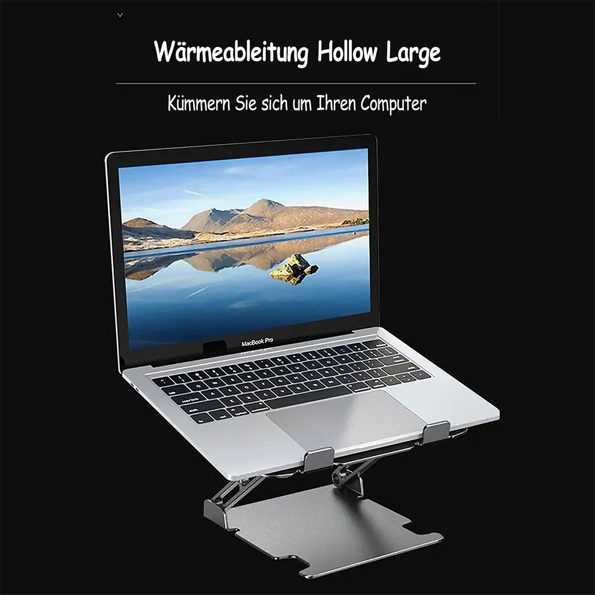 Laptop auf silbernem Ständer, schwarzer Hintergrund. Text oben lautet: WÄRMEABLEITUNG HOLLOW LARGE.