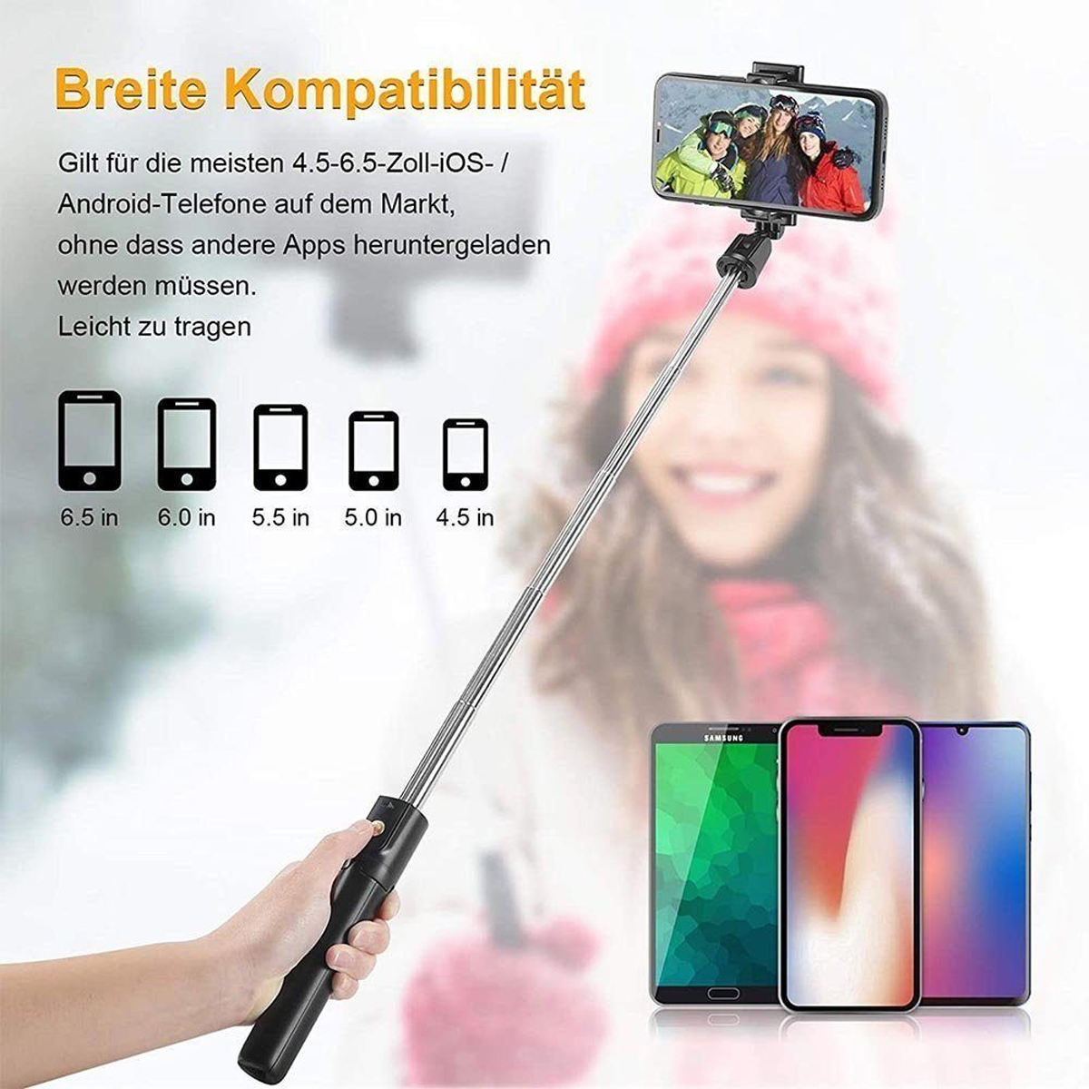 Selfie-Stick mit Telefon, das ein Foto anzeigt. Gesicht einer Frau sichtbar. Text: 'Breite Kompatibilität'.