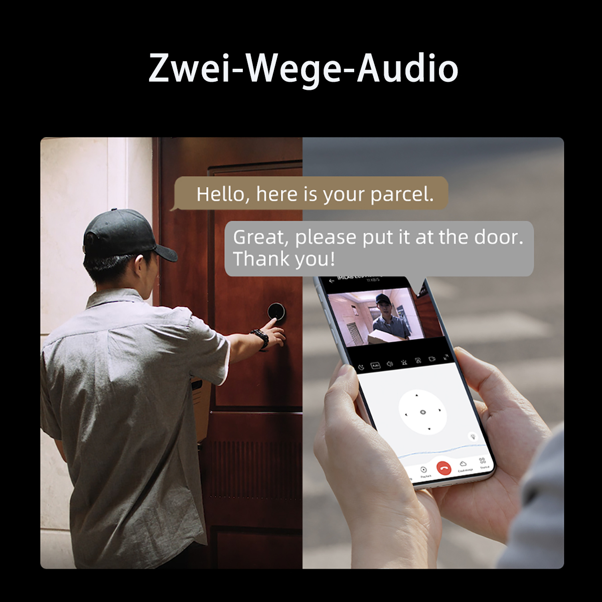 Person liefert Paket an Person an der Tür. Telefon zeigt: Videoanruf. Text: Zwei-Wege-Audio.