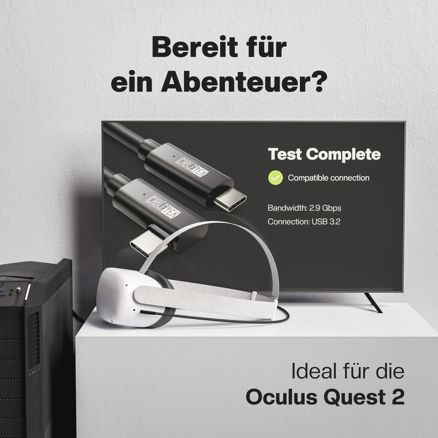 Szene mit VR-Headset, USB-C-Kabeln und Computermonitor. Text: Test Complete, ideal für Oculus Quest 2.