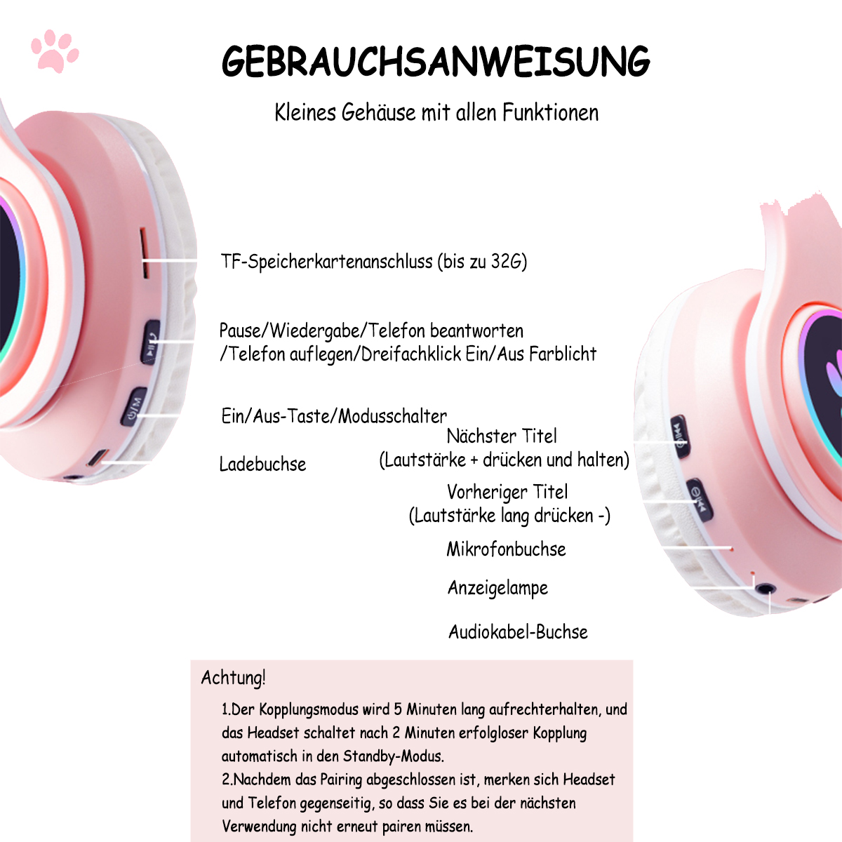 Rosa Kopfhörer mit Knöpfen und Ladeanschluss, umgeben von Anweisungen auf Deutsch.