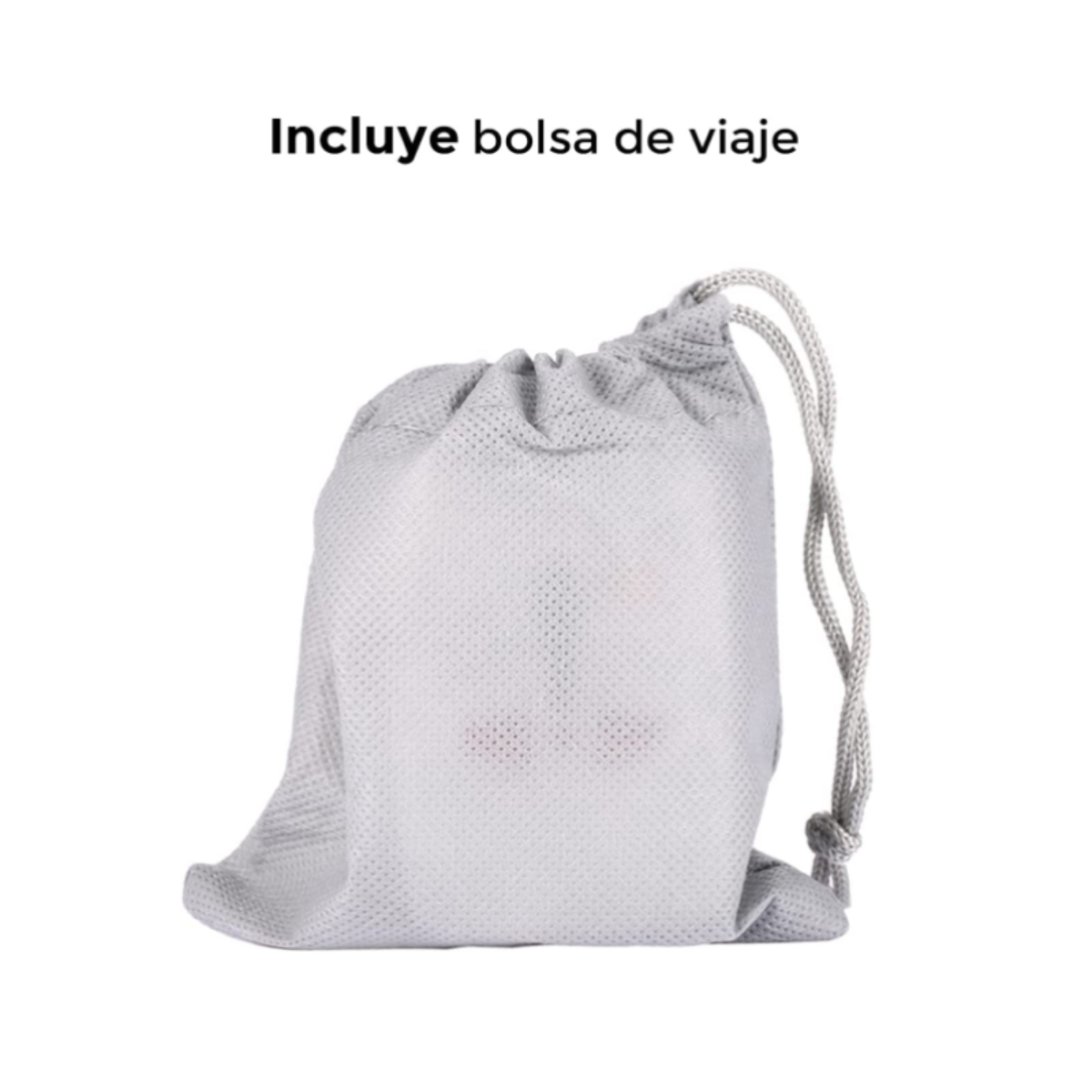 Una bolsa gris con cordón. El texto de arriba dice 'Incluye bolsa de viaje'.