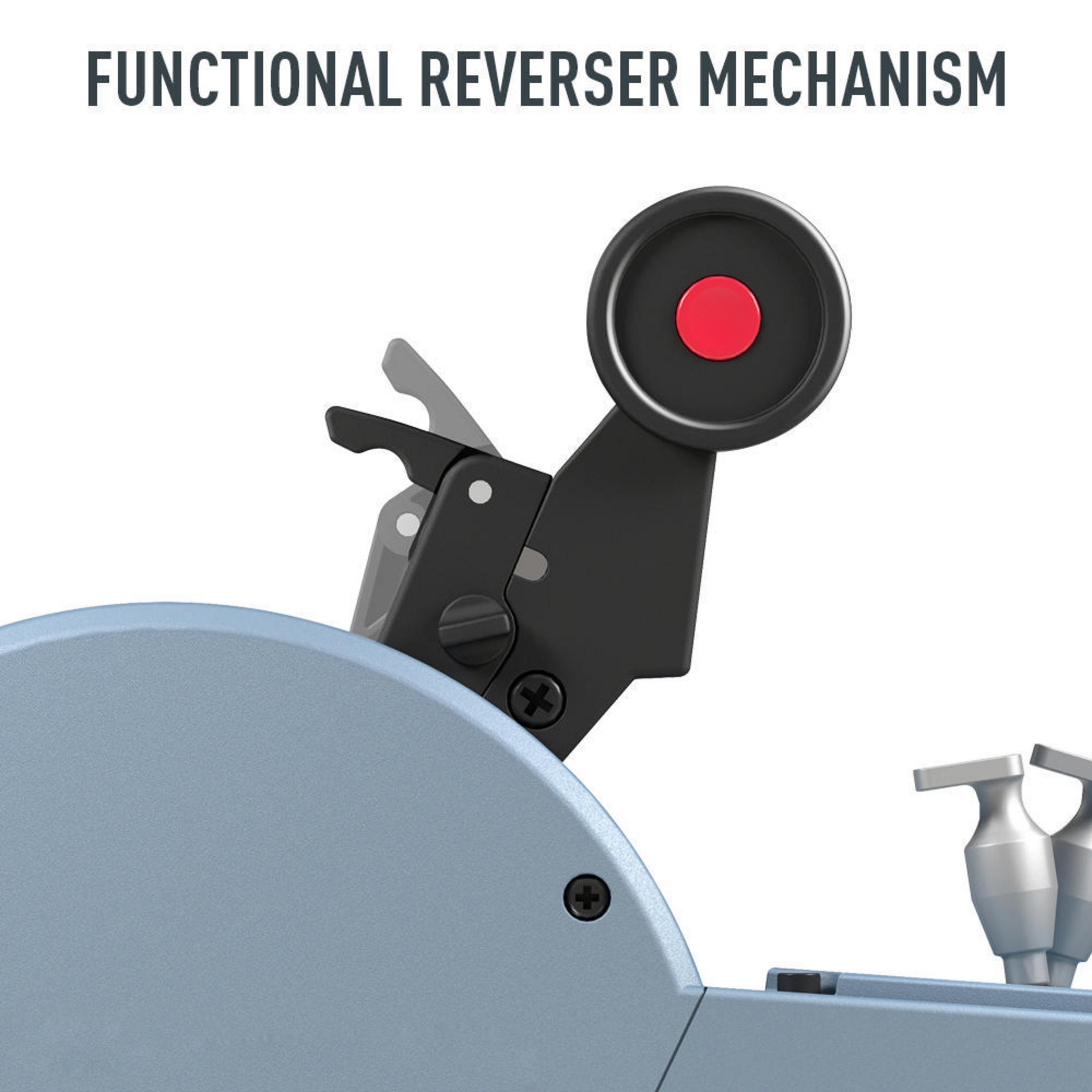 Close-up of a mechanism with a red button. Text: FUNCTIONAL REVERSER MECHANISM.