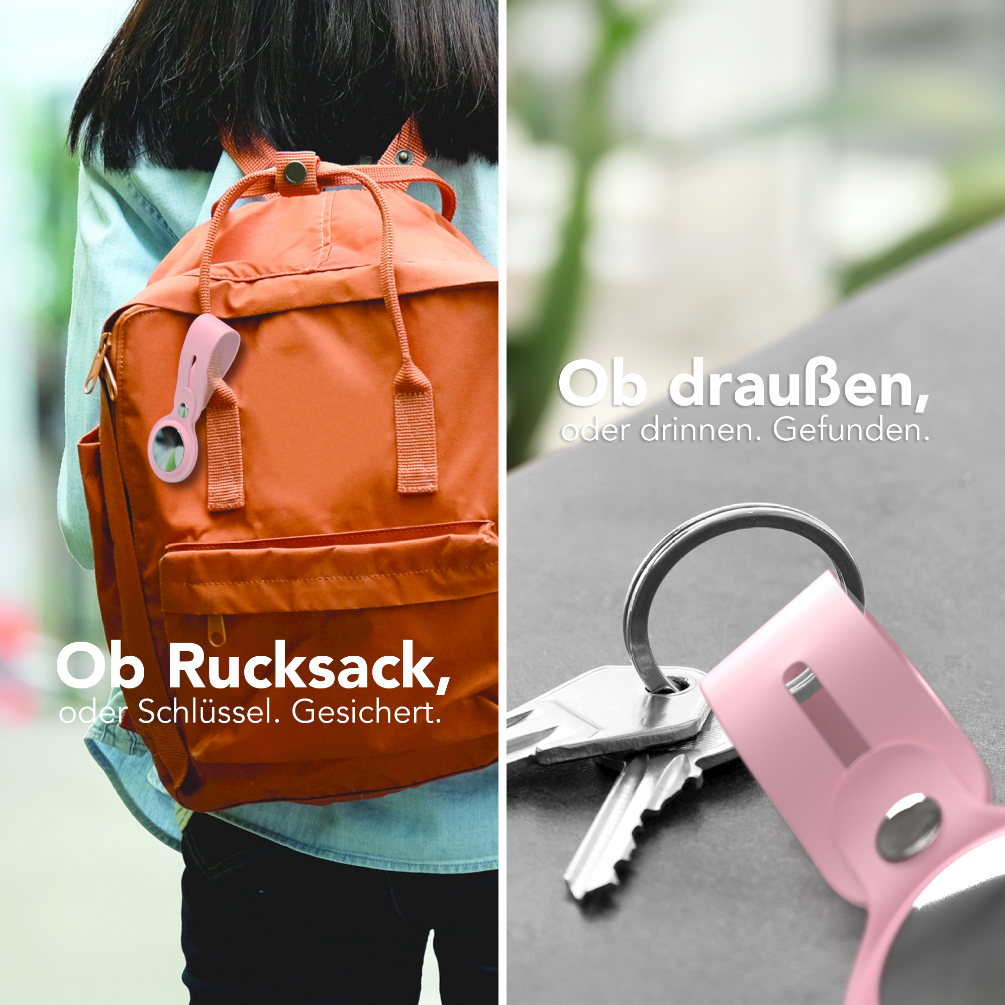 Bild zeigt pinke AirTag-Hülle an Rucksack und Schlüsselbund. Text: „Ob Rucksack, oder Schlüssel. Gesichert.“