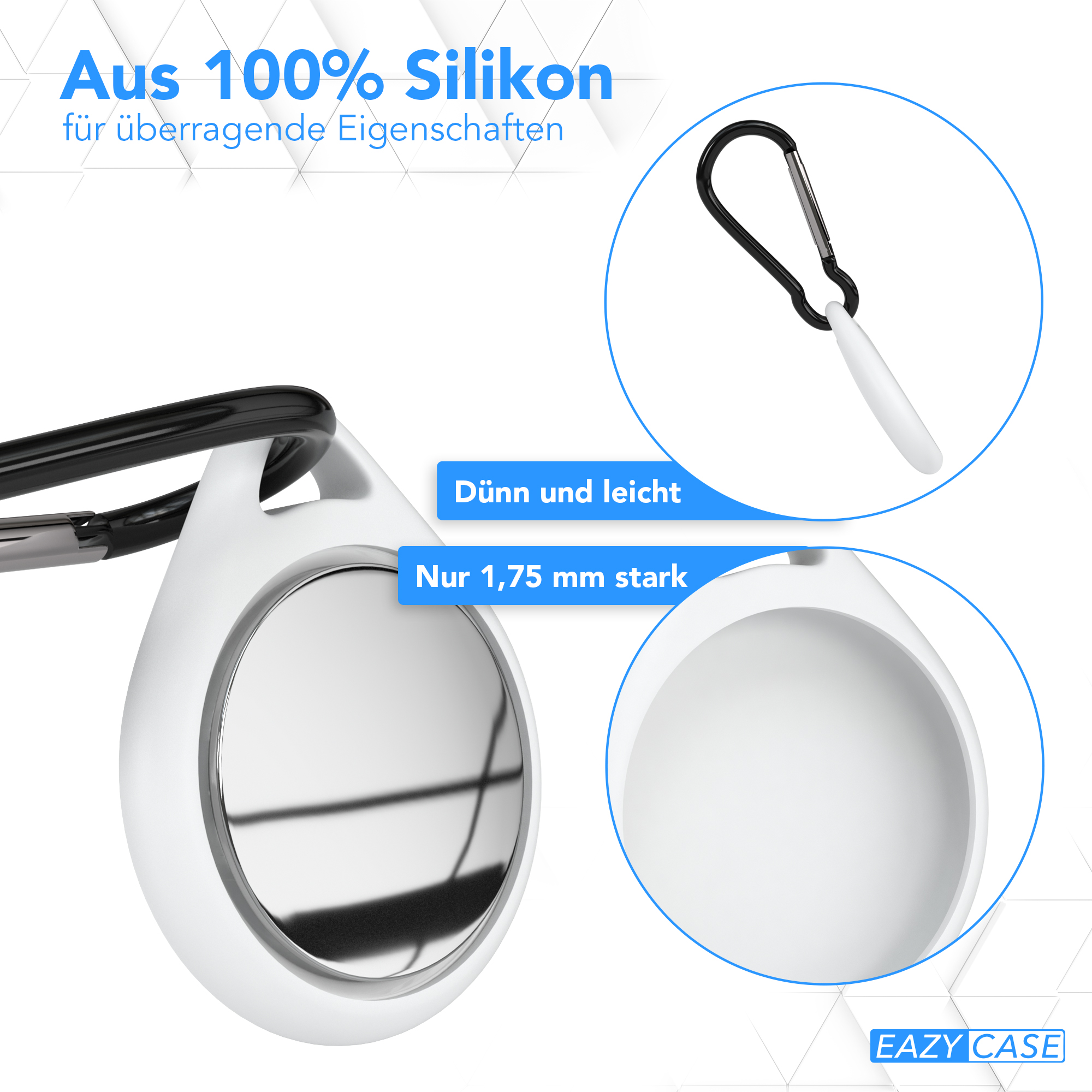 Weißes, tropfenförmiges Gehäuse mit Karabiner. Text: "Aus 100% Silikon" und "Dünn und leicht".