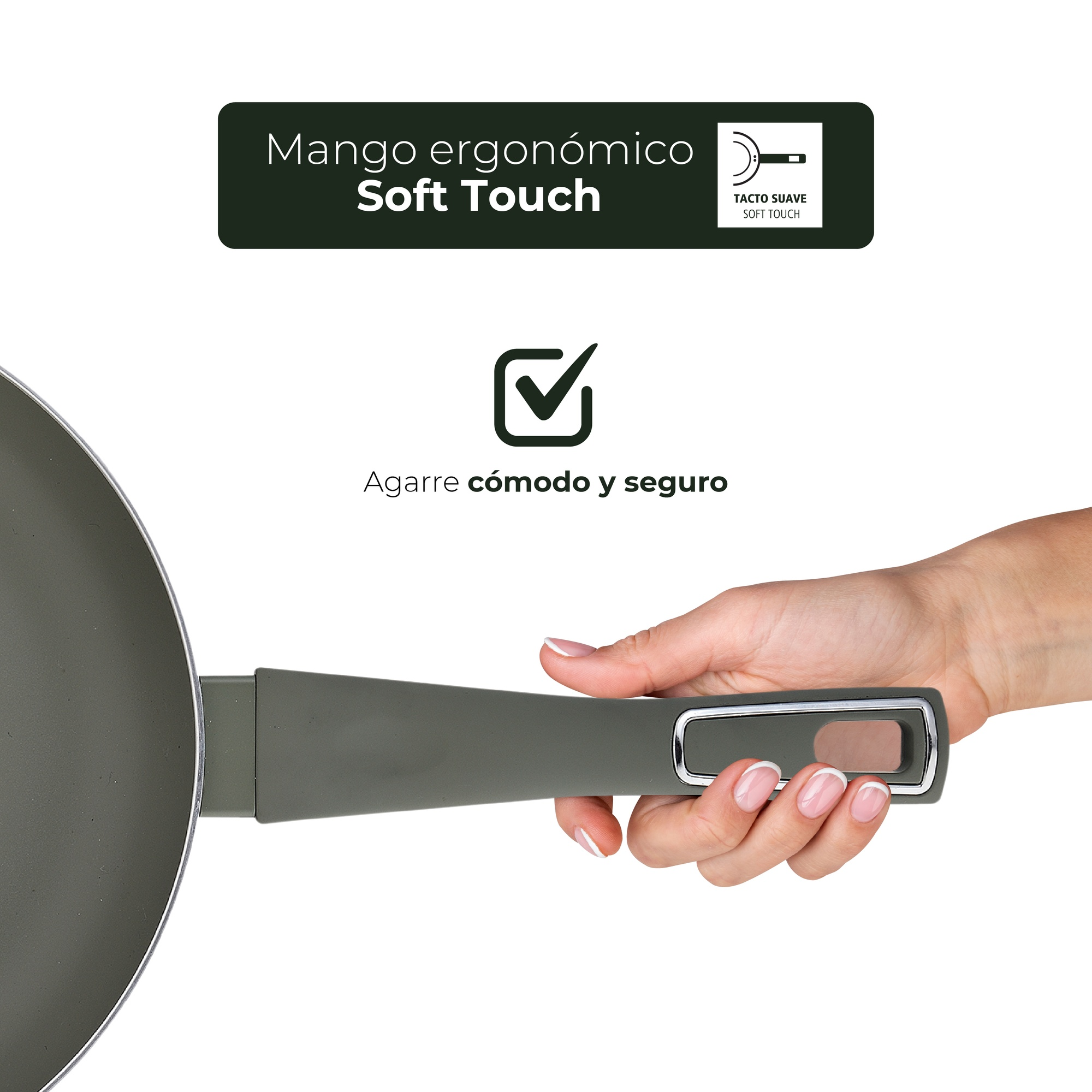 Eine Hand hält einen grauen Pfannengriff. Text lautet 'Mango ergonómico Soft Touch' mit einem Häkchen.