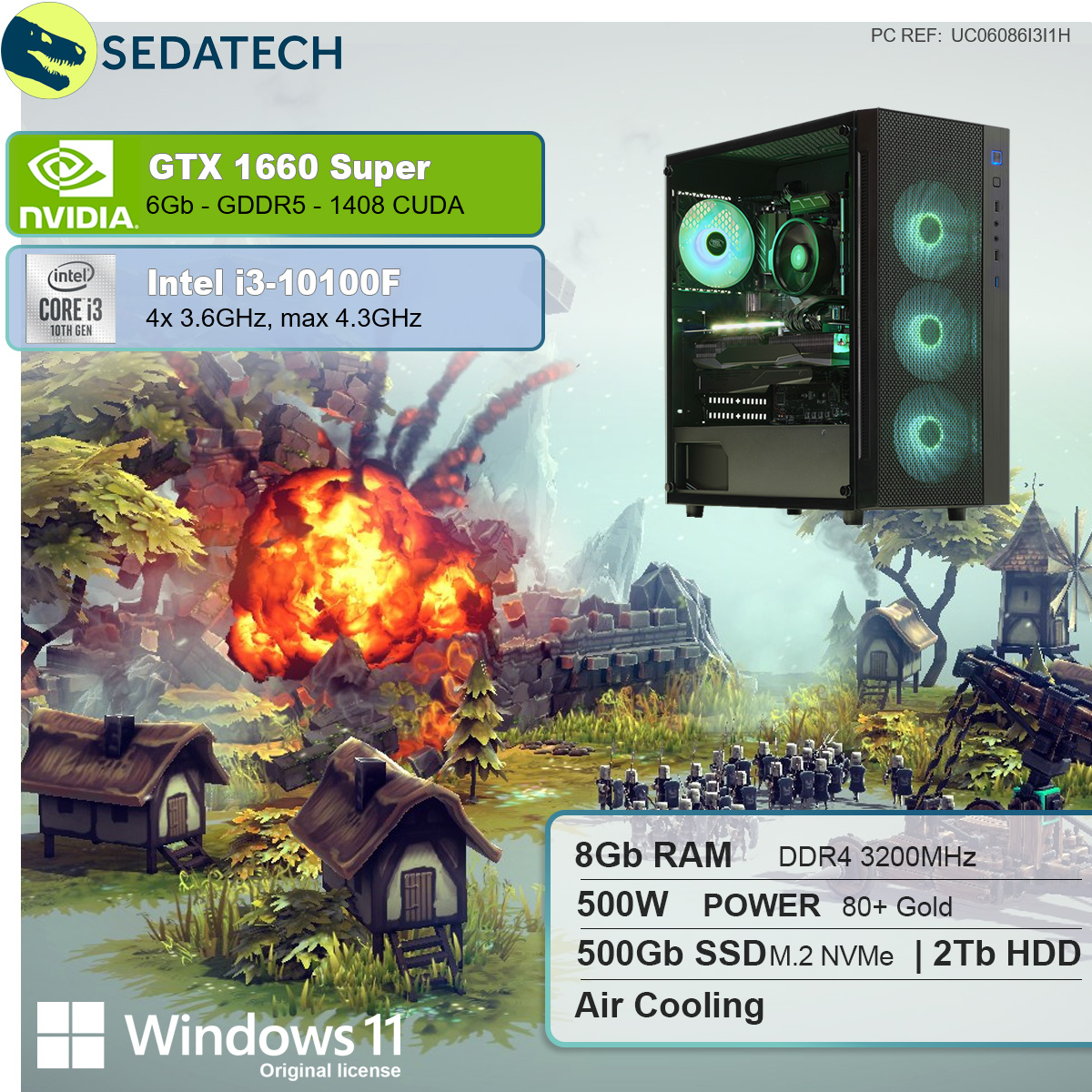 SEDATECH Intel GB Gaming GeForce® 2000 Windows i3 GB PC NVIDIA SUPER™, GTX 1650 Prozessor, GB mit 500 Intel® 6 RAM, Home GB 8 HDD, mehrsprachig, 11 Core™ SSD, i3-10100F