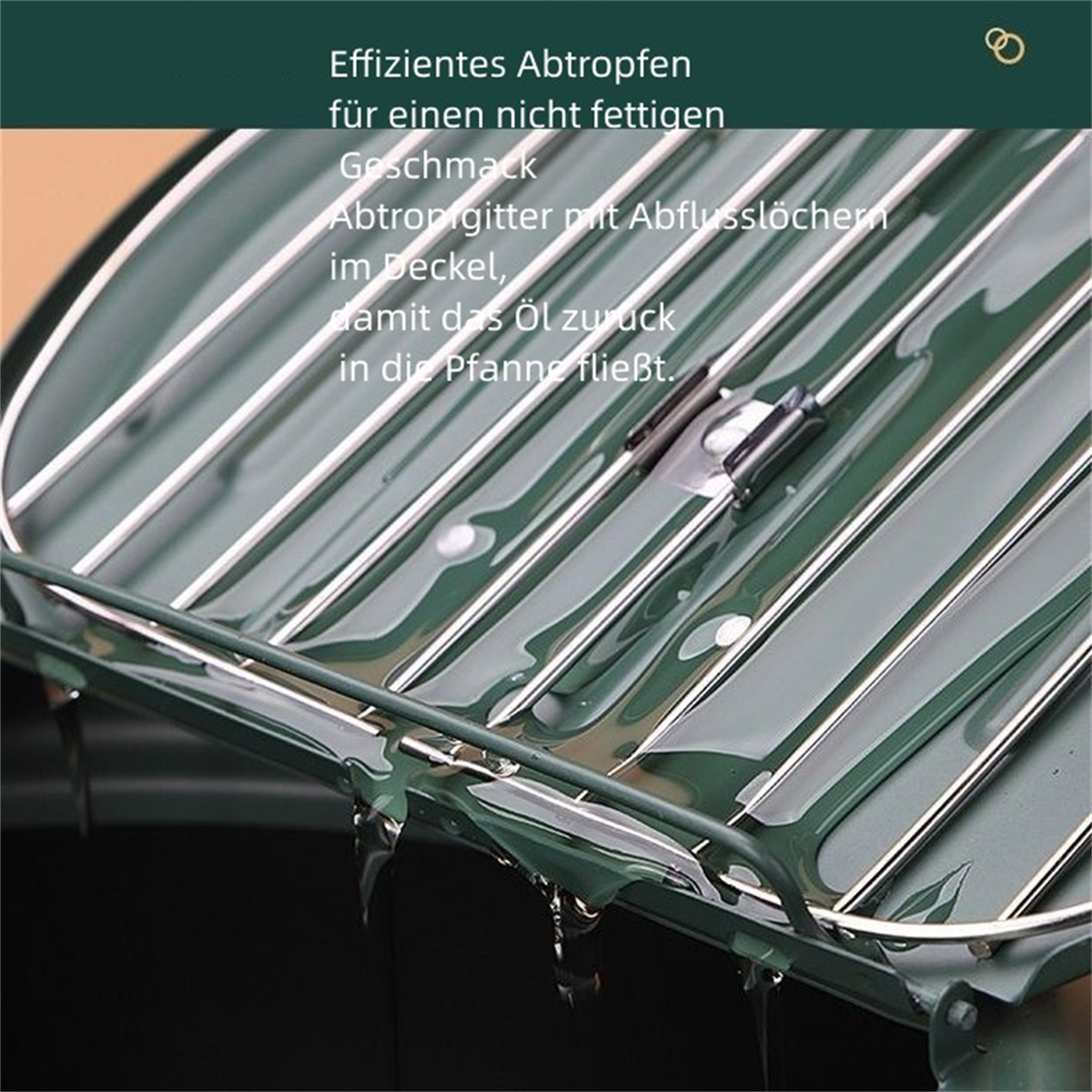 Grüner Metallrost mit schrägen Stäben, Öl tropft. Text auf Deutsch beschreibt den Zweck des Rostes.