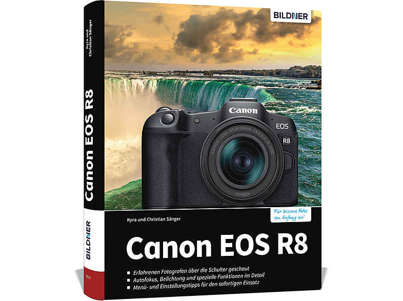 Canon EOS R8 | Das umfangreiche Praxisbuch zu Ihrer Kamera | MediaMarkt