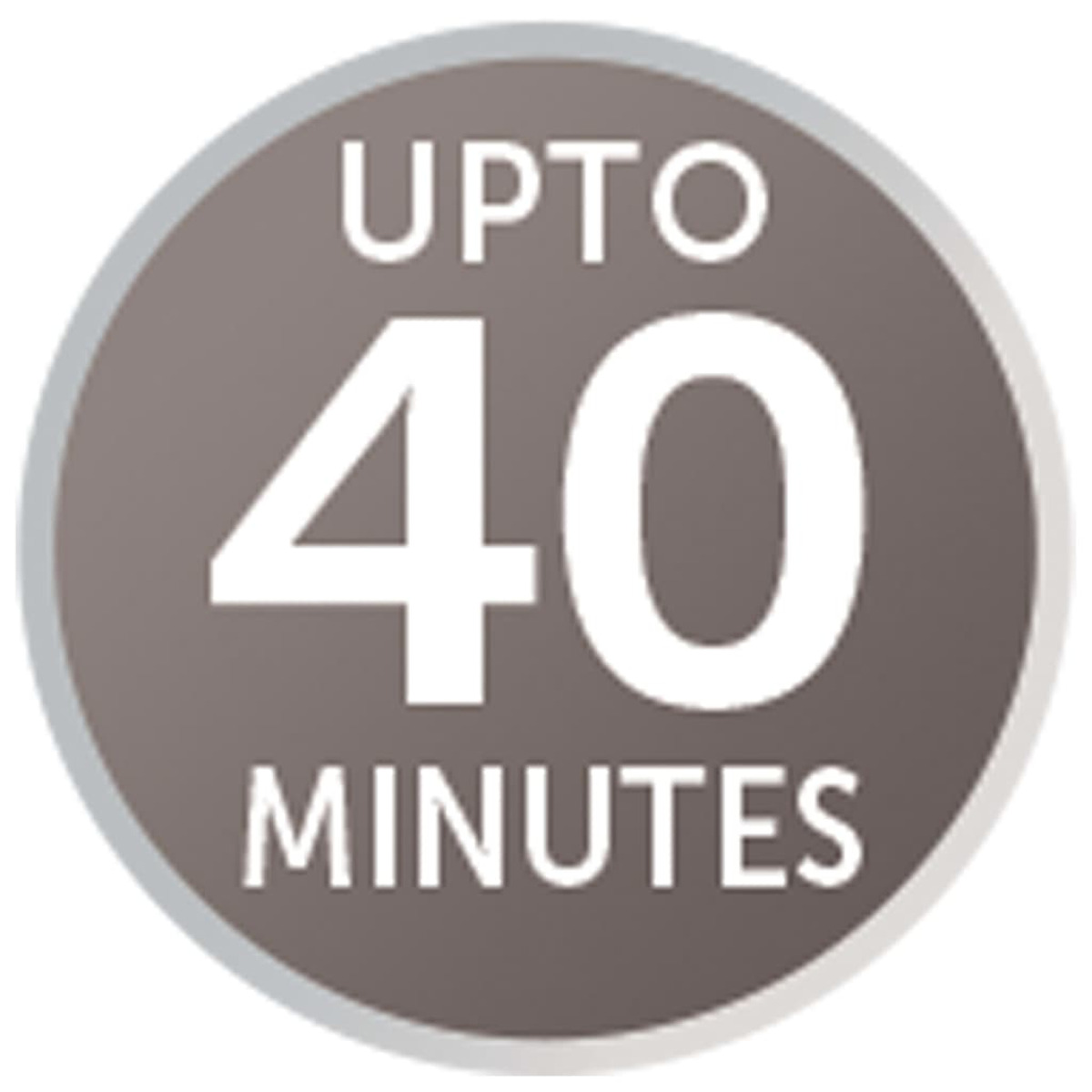 Adesivo circolare grigio con testo bianco: 'UP TO 40 MINUTES'.