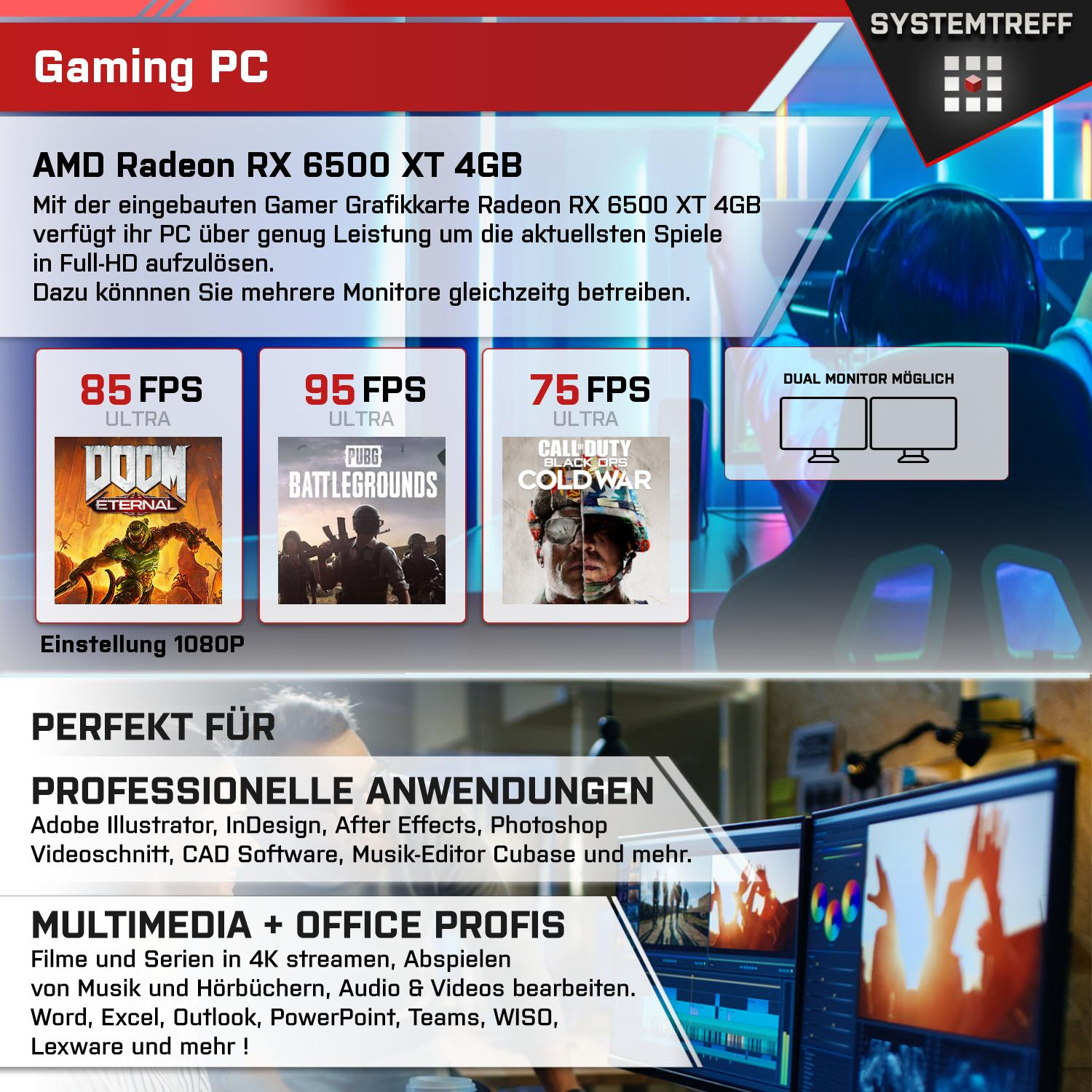 SYSTEMTREFF Gaming Komplett GB 16 Prozessor, AMD AMD Radeon 7600X 512 4 mit Komplett 4GB, 7600X, RAM, XT PC 5 mSSD, RX GB GB 6500 Ryzen