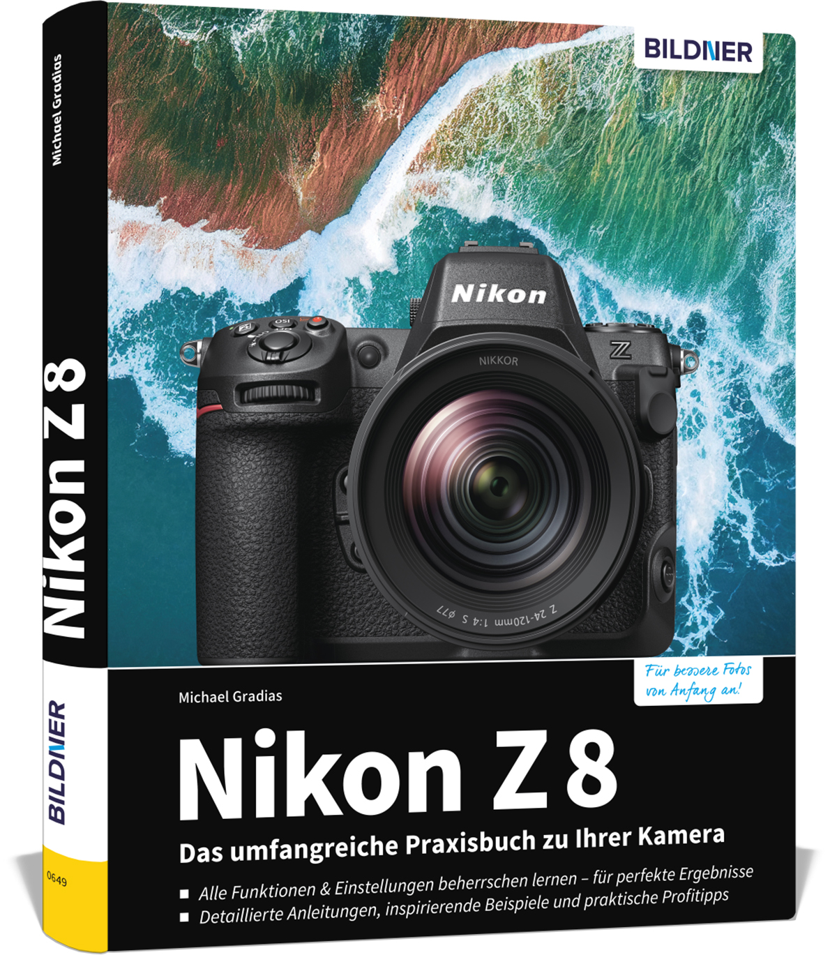 Nikon Z 8 - umfangreiche zu Ihrer Das Kamera Praxisbuch