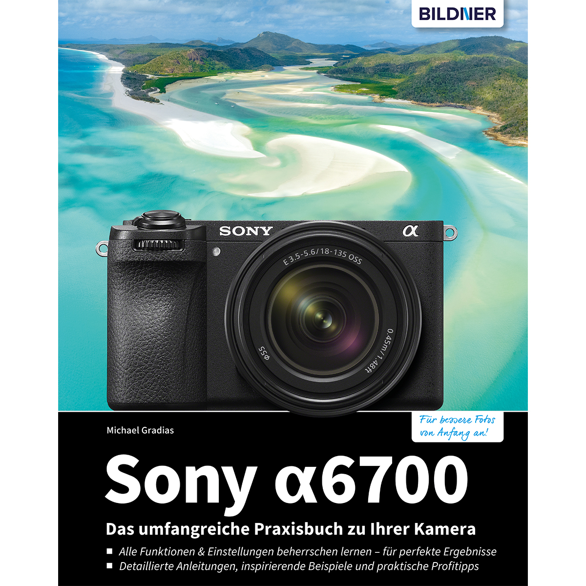 Buch über Sony α6700 Kamera. Das Cover zeigt eine Kamera mit Objektiv und landschaftlichem Hintergrund.