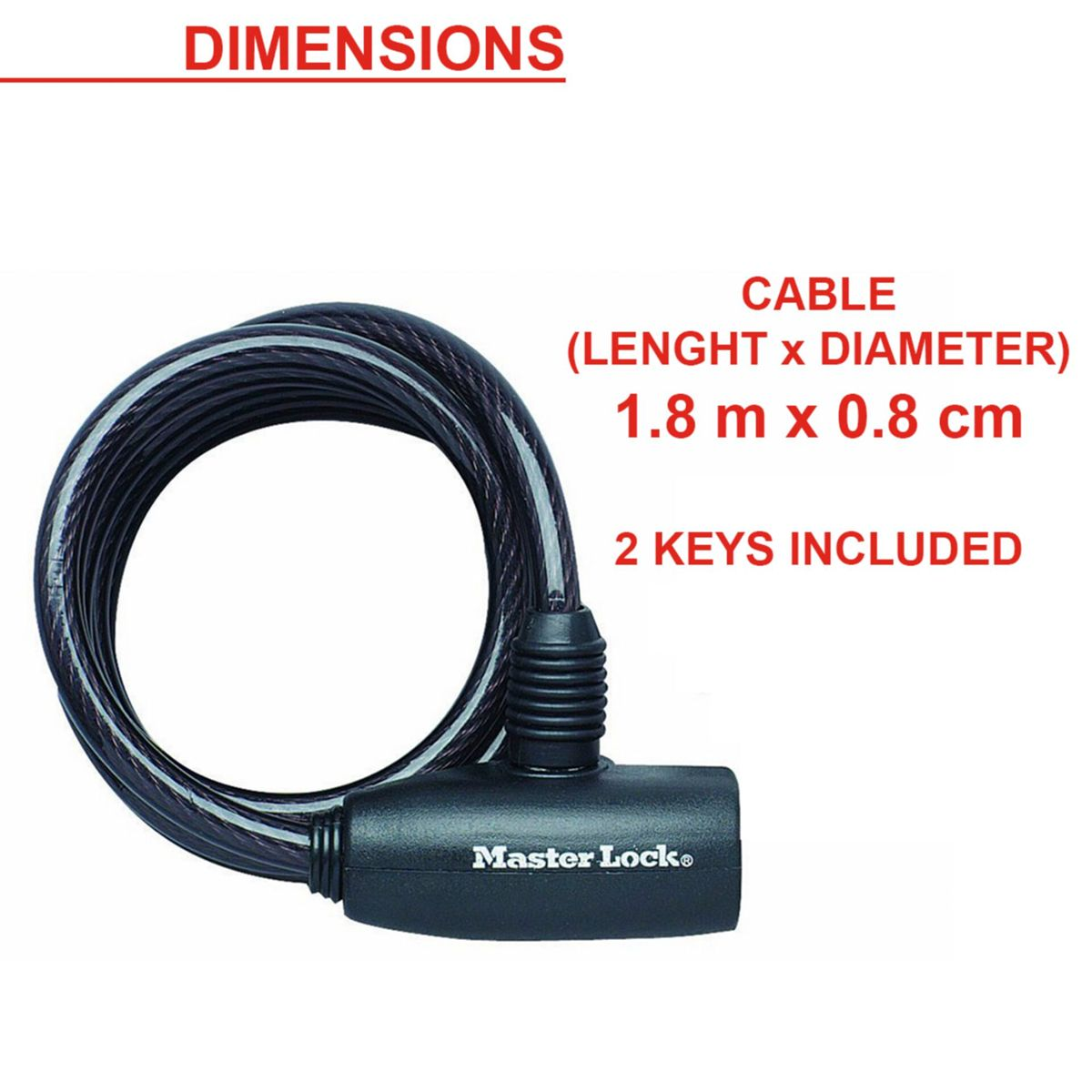 Cadenas à câble noir avec deux clés. Dimensions indiquées.