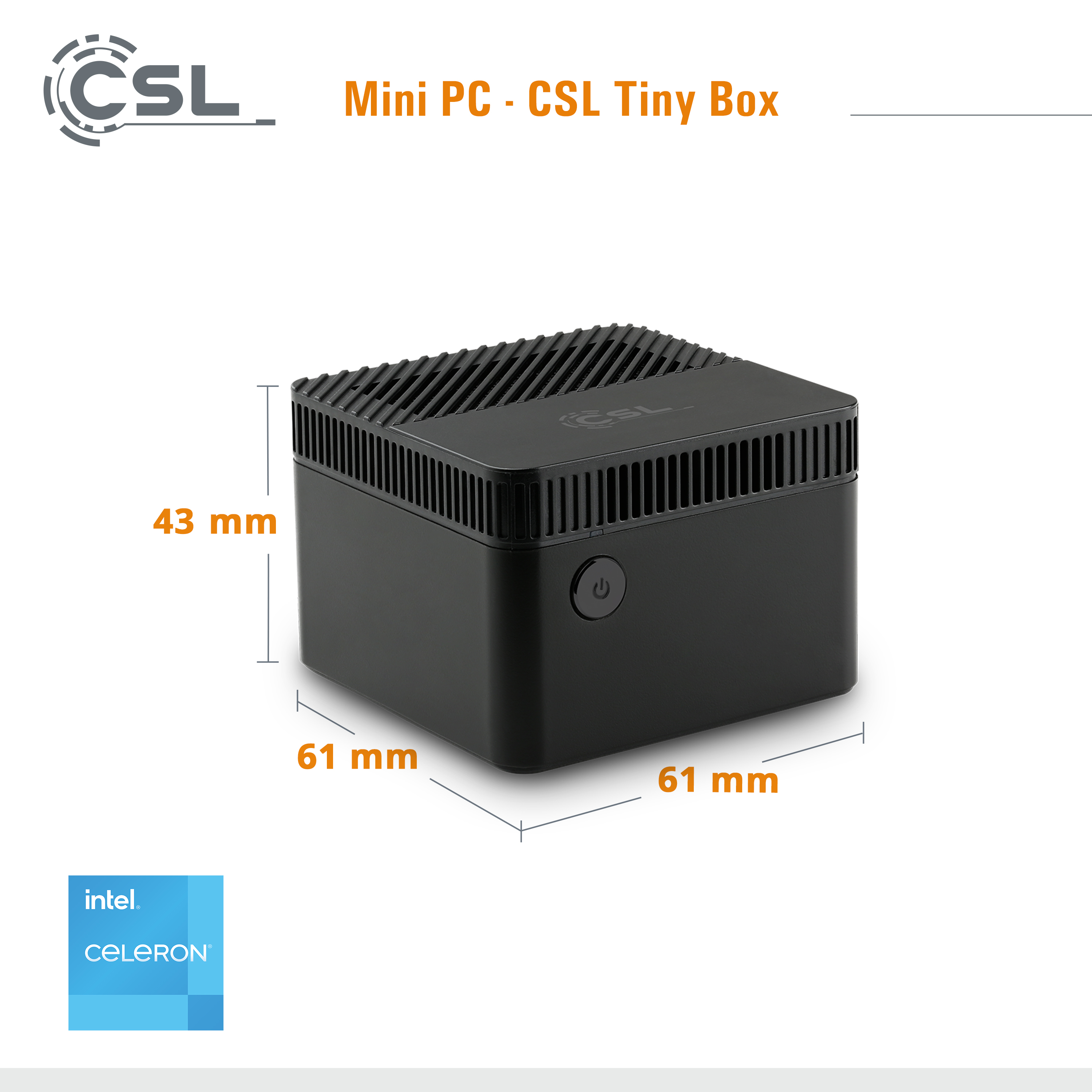 CSL Mini-PC Tiny Celeron® RAM, Home Intel® Prozessor, Box, (64 Intel® Windows SSD, GB Bit), 4 256 Mini-PC 11 mit GB Graphics UHD