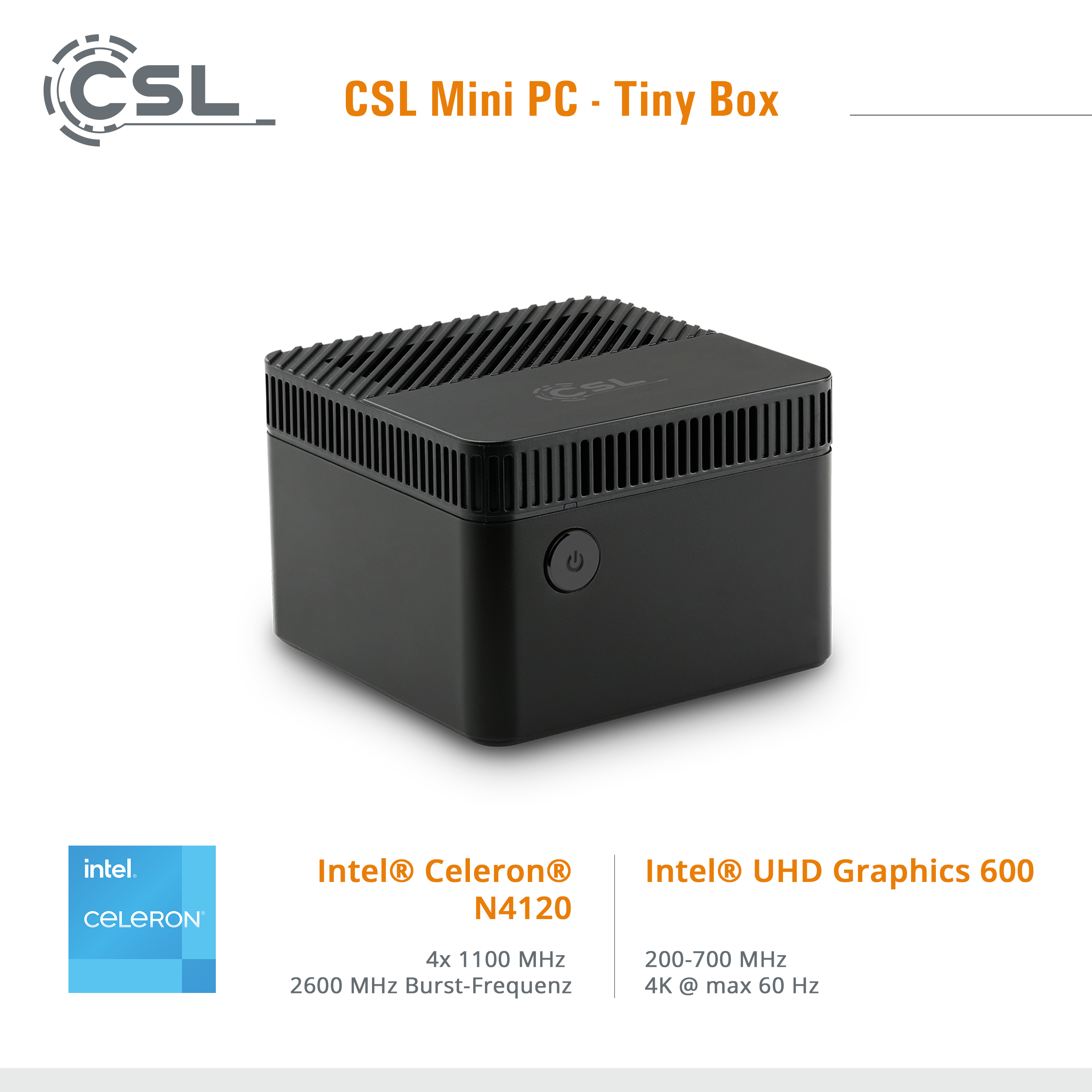 4 Intel® Celeron® Home Prozessor, Box, Tiny Intel® Graphics Mini-PC mit SSD, Bit), RAM, GB CSL Windows 11 Mini-PC GB (64 512 UHD