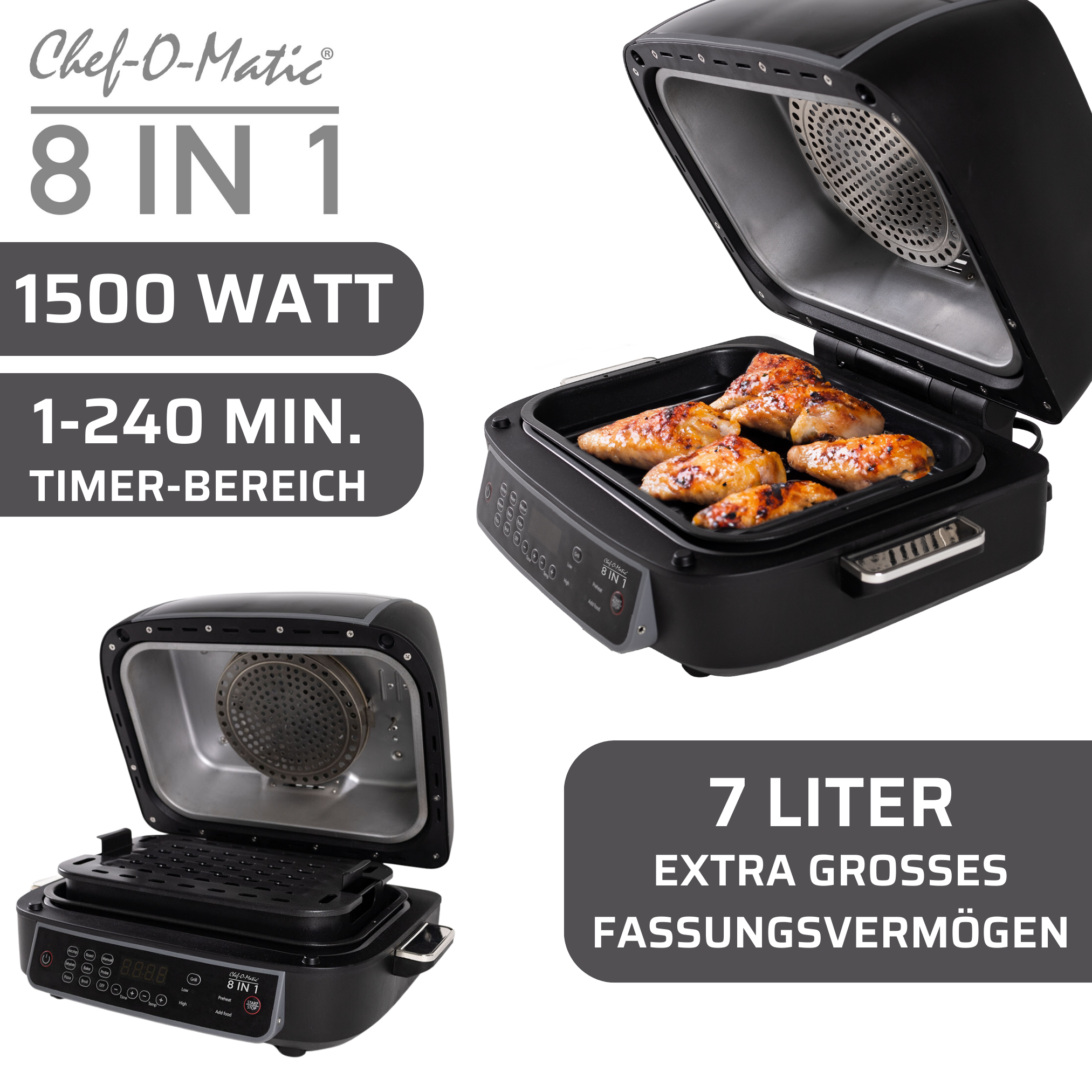Schwarzer Chef-O-Matic. Geöffnet, Essen zeigend. Text: 8 IN 1, 1500 WATT, 1-240 MIN. und 7 LITER.