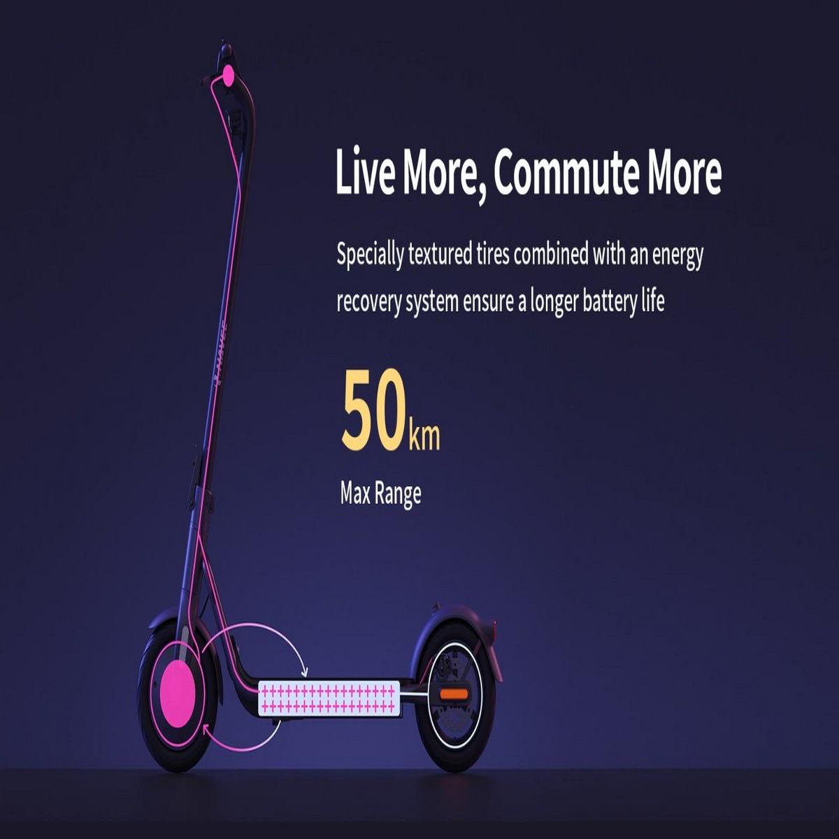 Elektroroller mit neonpinken Akzenten. Text: Lebe mehr, pendle mehr. 50 km maximale Reichweite.
