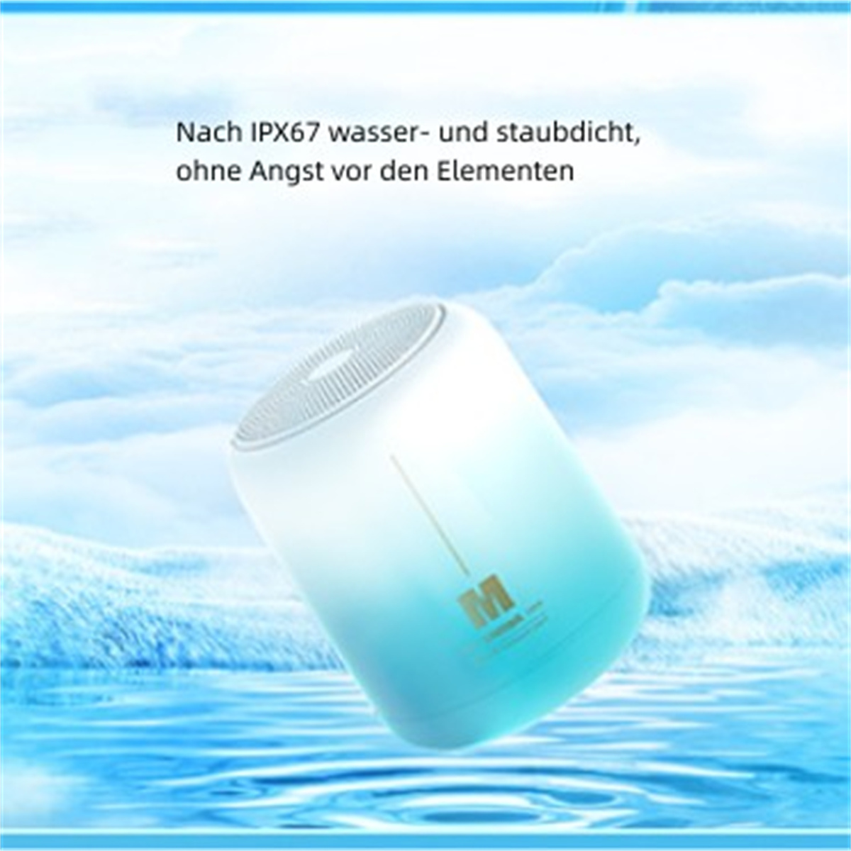 Weiß-blauer Lautsprecher im Wasser. Wasser- und HIntergrund. Text: Nach IPX67 wasser- und staubdicht.