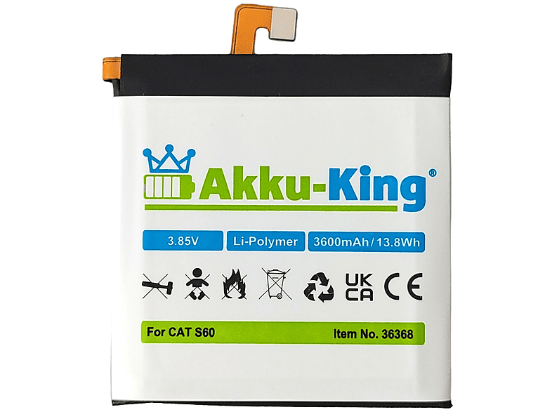 AKKU-KING Akku kompatibel mit Caterpillar CAT S60 Li-Polymer Handy-Akku, 3.85 Volt, 3600mAh