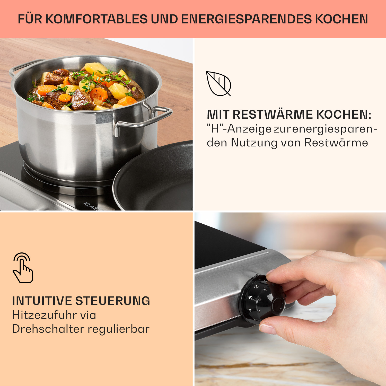 Una persona usa un fornello. Testo: 'INTUITIVE STEUERUNG', 'MIT RESTWÄRME KOCHEN'.