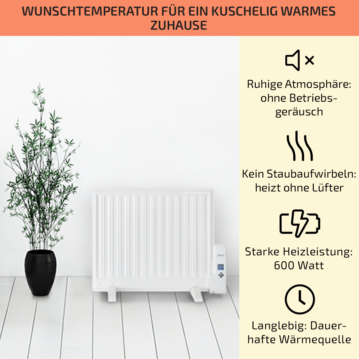 Weißer Heizkörper mit Pflanze. Text: WUNSCHTEMPERATUR. Symbole zeigen Ruhe, kein Staub, starke Hitze.