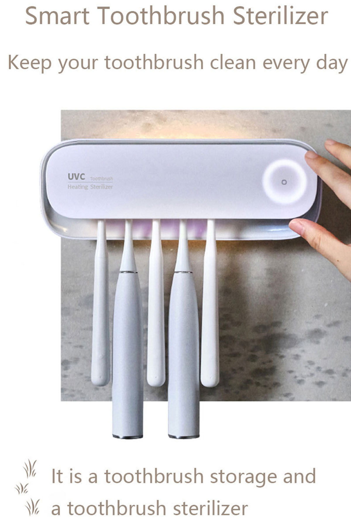 Zahnbürstensterilisator mit Zahnbürsten. Text: Smart Toothbrush Sterilizer. Weißer Hintergrund.