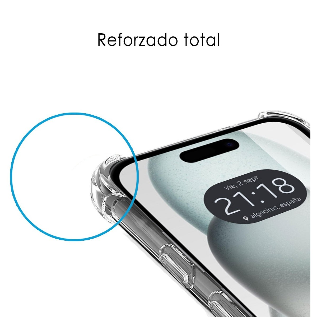 Un primo piano di un telefono con una custodia trasparente. Il bordo del telefono è visibile, con le parole 'Reforzado total' sopra.