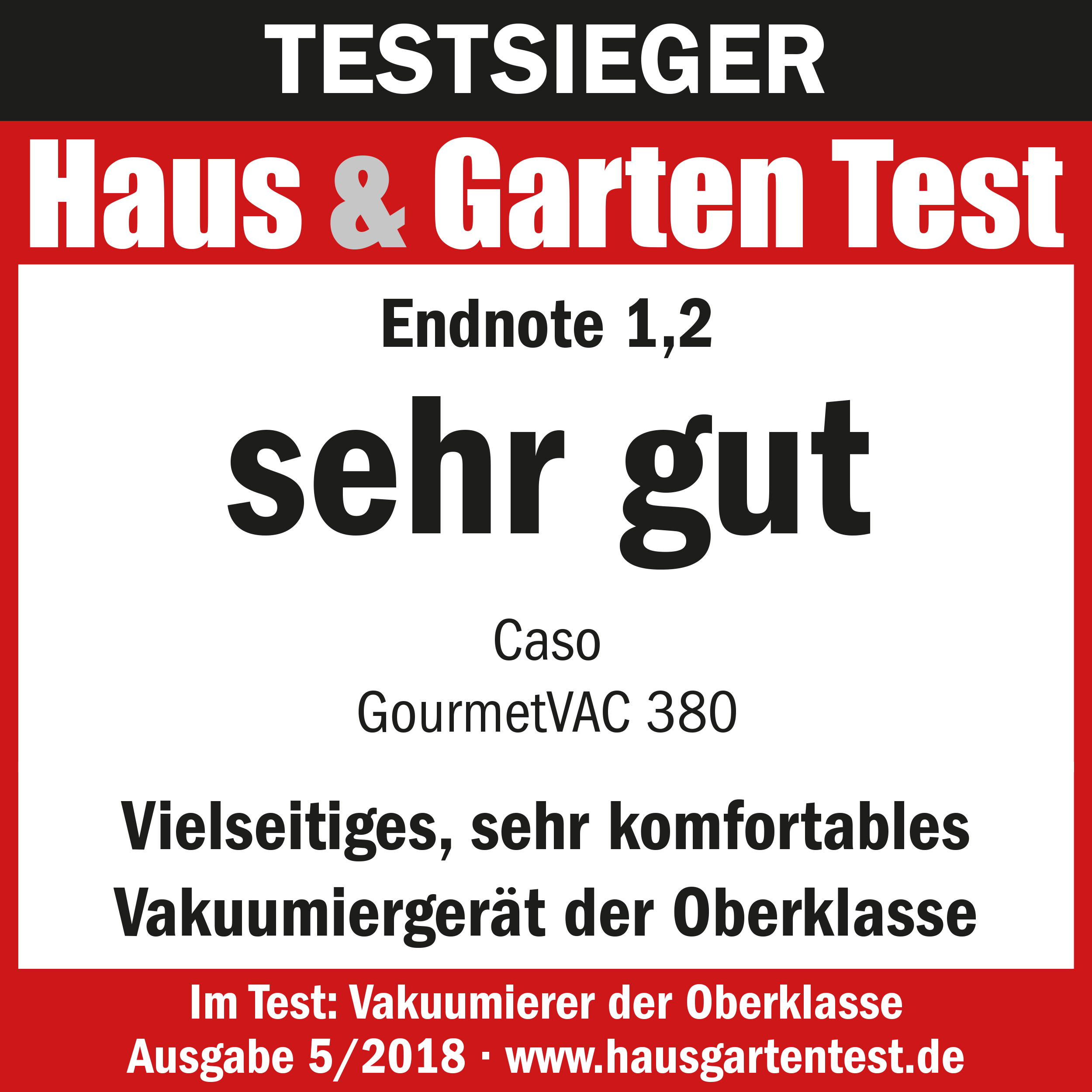 Haus & Garten Test Auszeichnung. Der Text lautet 'sehr gut'. Der Text ist in deutscher Sprache.