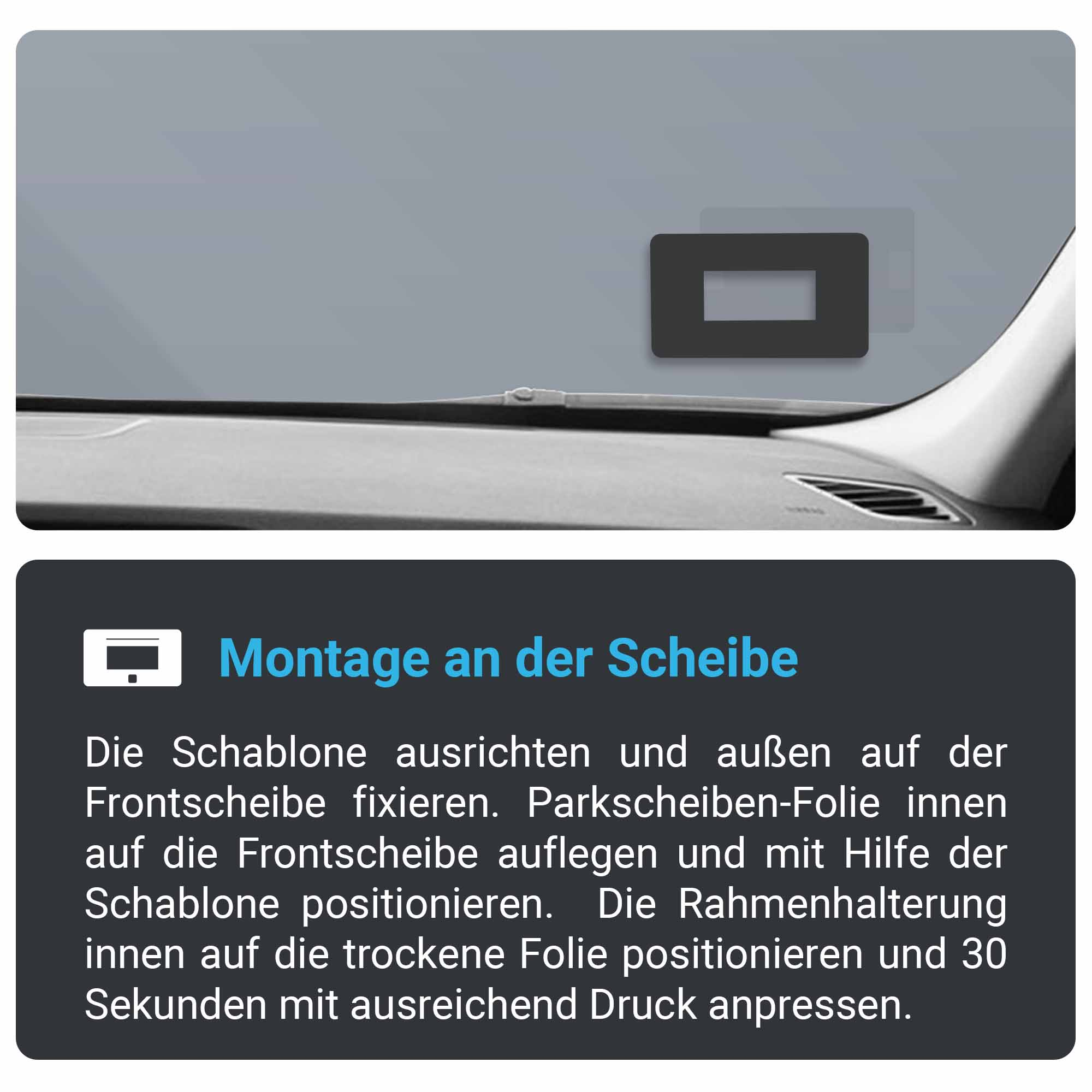 Eine Autoscheibe mit einem schwarzen Rechteck darauf und Text darunter auf Deutsch zur Montage einer Parkscheibe.