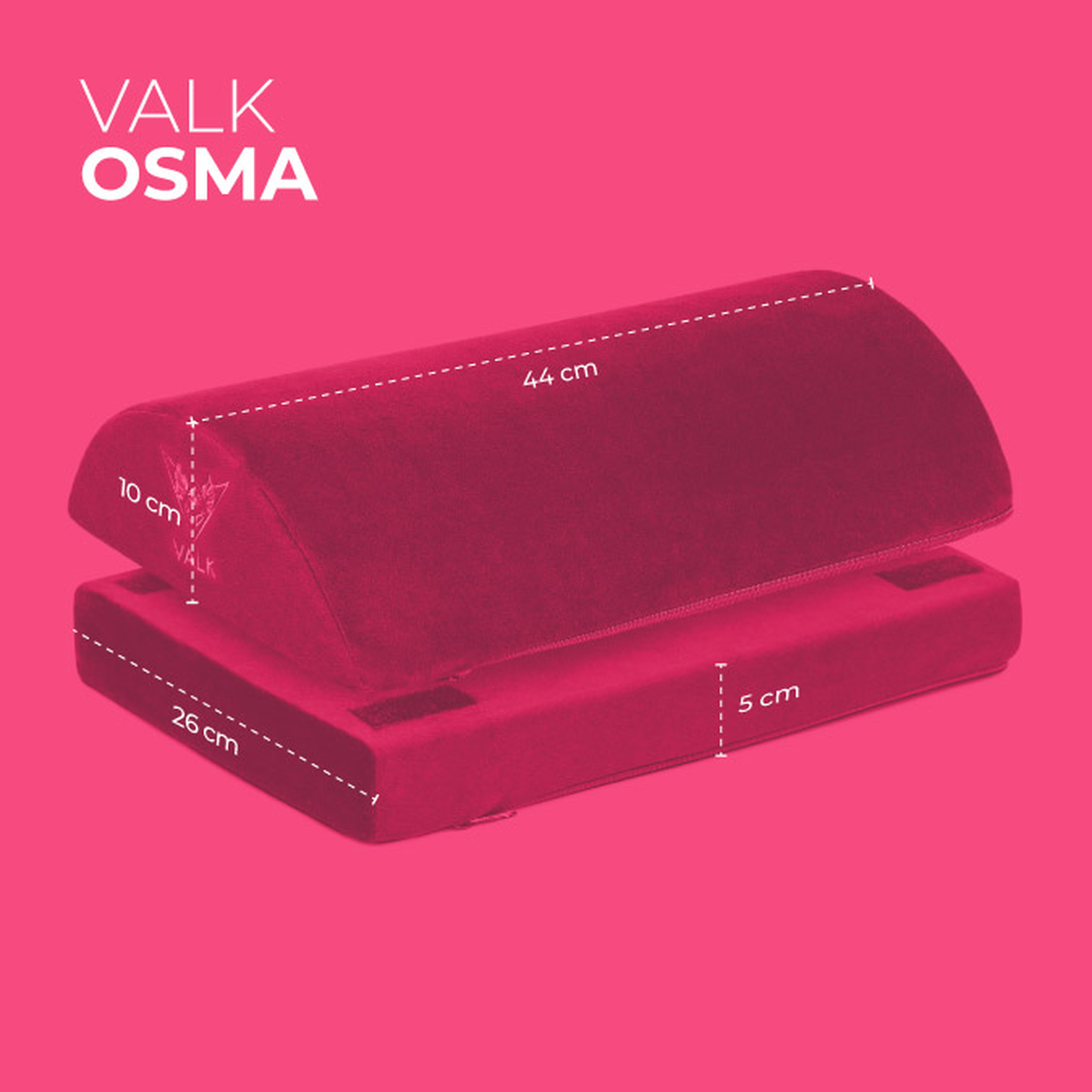 Un reposapiés acolchado rosa con dimensiones mostradas. El logotipo VALK OSMA es visible.