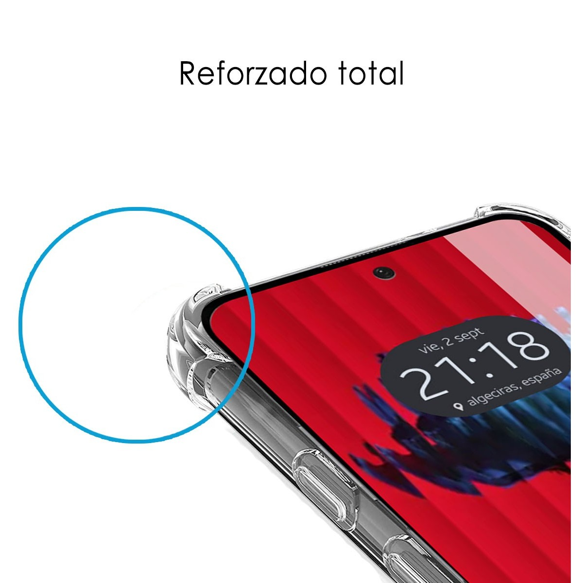 Primo piano del telefono in custodia trasparente, testo 'Reforzado total'. Schermo rosso, ora/posizione.