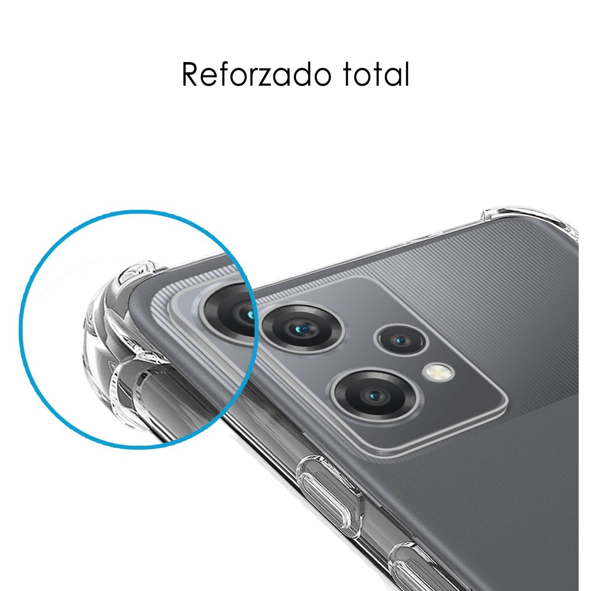 Primo piano di una cover trasparente con modulo fotocamera. La cover ha il testo 'Reforzado total'.