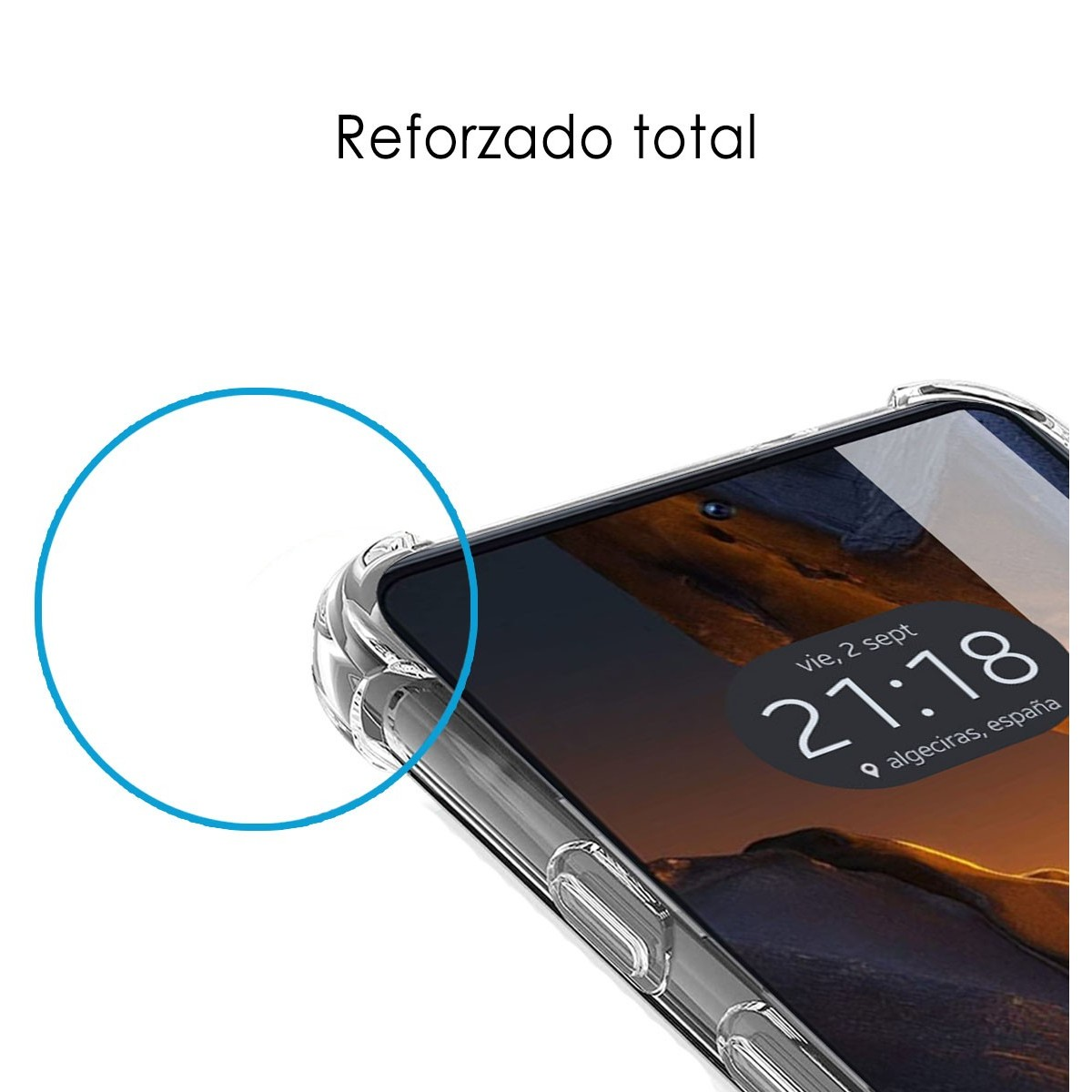 Primo piano del telefono con custodia protettiva trasparente. Testo 'Reforzado total' e un cerchio blu a sinistra.
