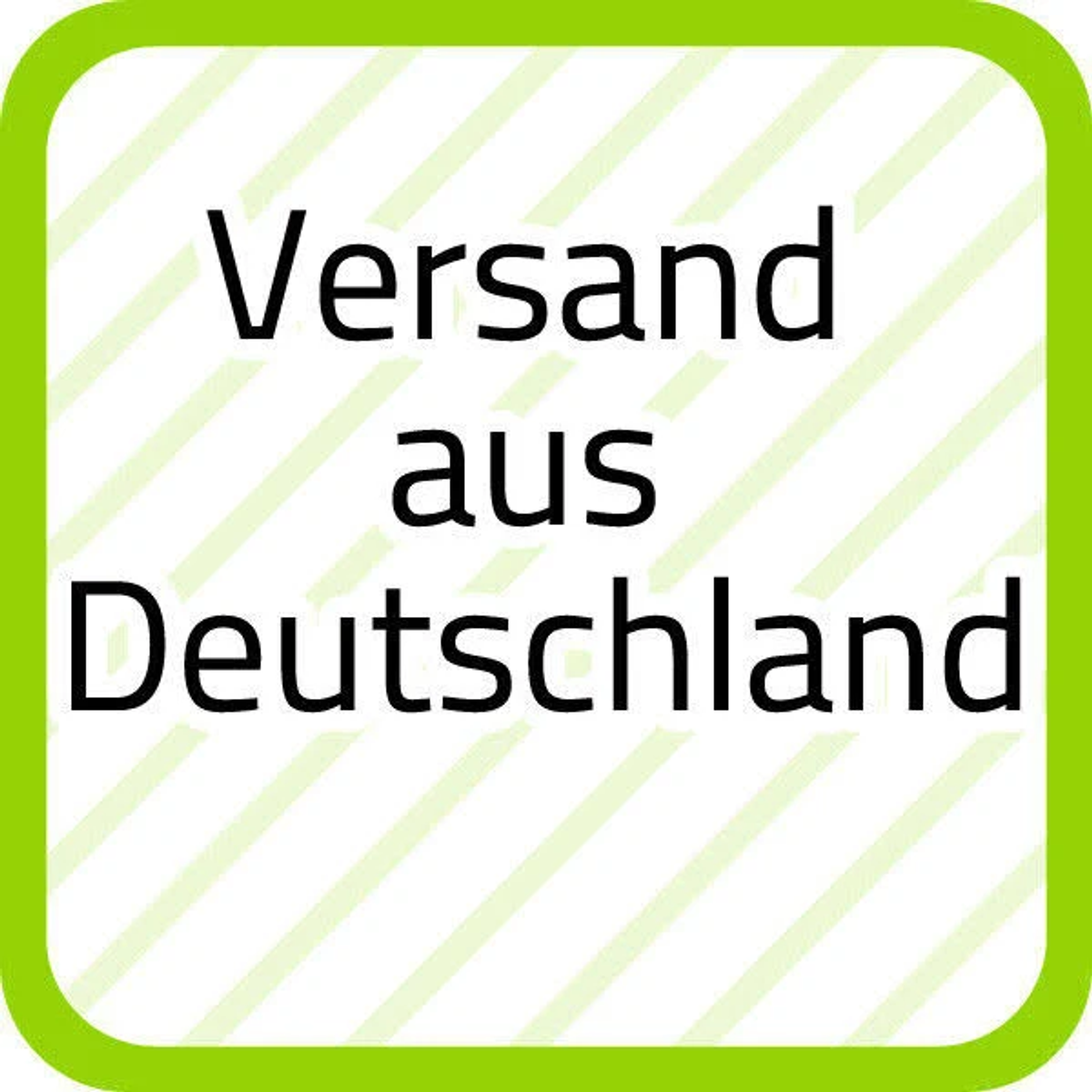 Grafica quadrata con bordo verde: testo "Versand aus Deutschland" in nero.