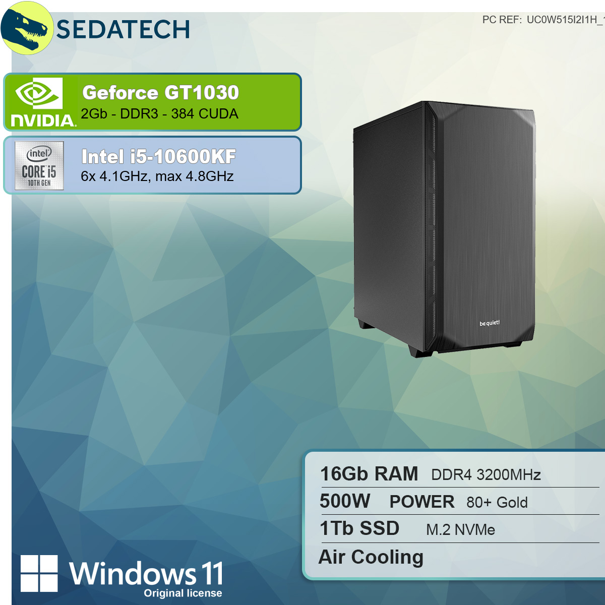 SEDATECH mit SSD, RAM, 1000 NVIDIA 16 11 Intel i5-10600KF, GeForce® Intel®, 1030, GT Windows GB PC-desktop mehrsprachig, GB Home 2 GB