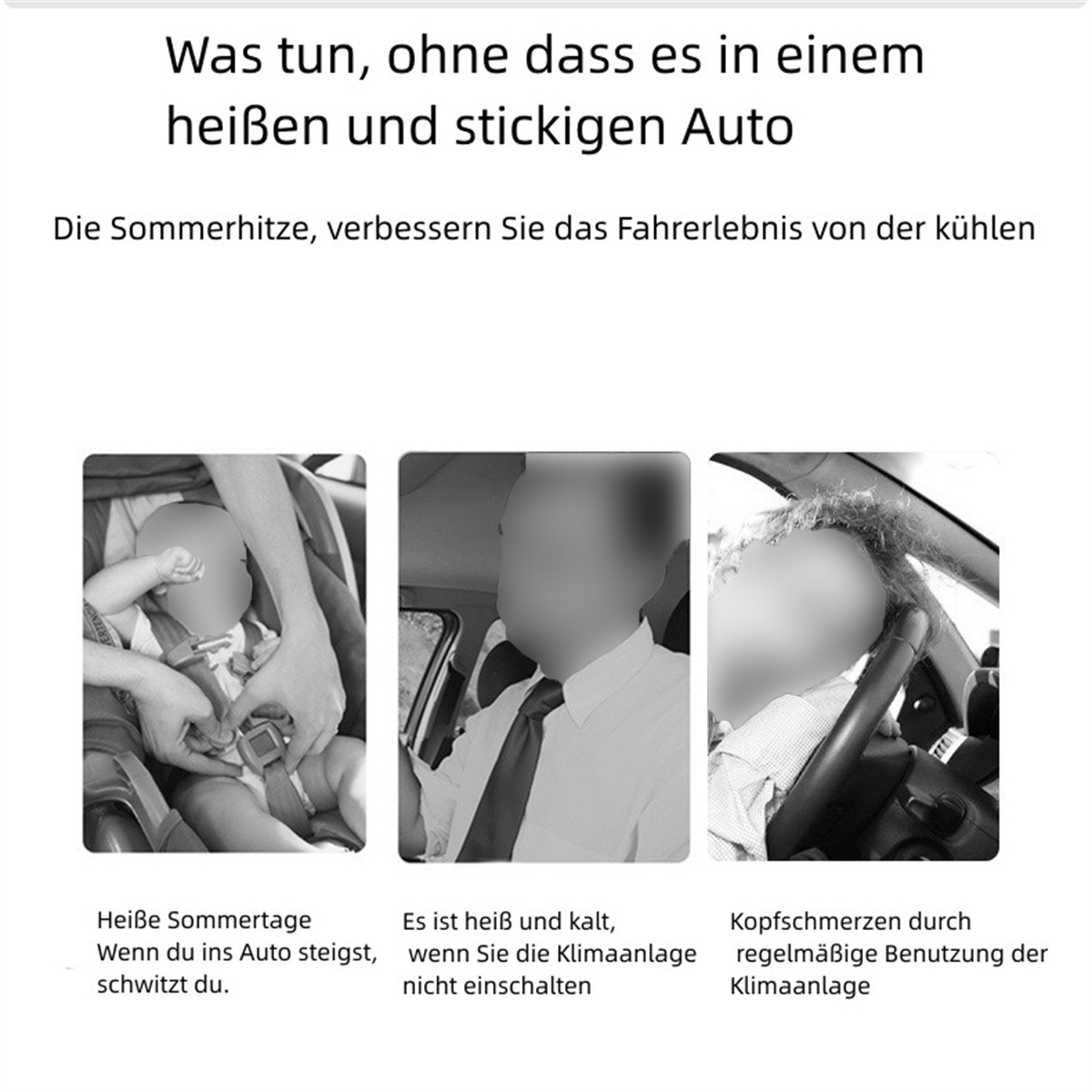 Tres imágenes sobre cómo mantenerse fresco en un coche caliente: bebé en asiento, persona en coche, dolor de cabeza.