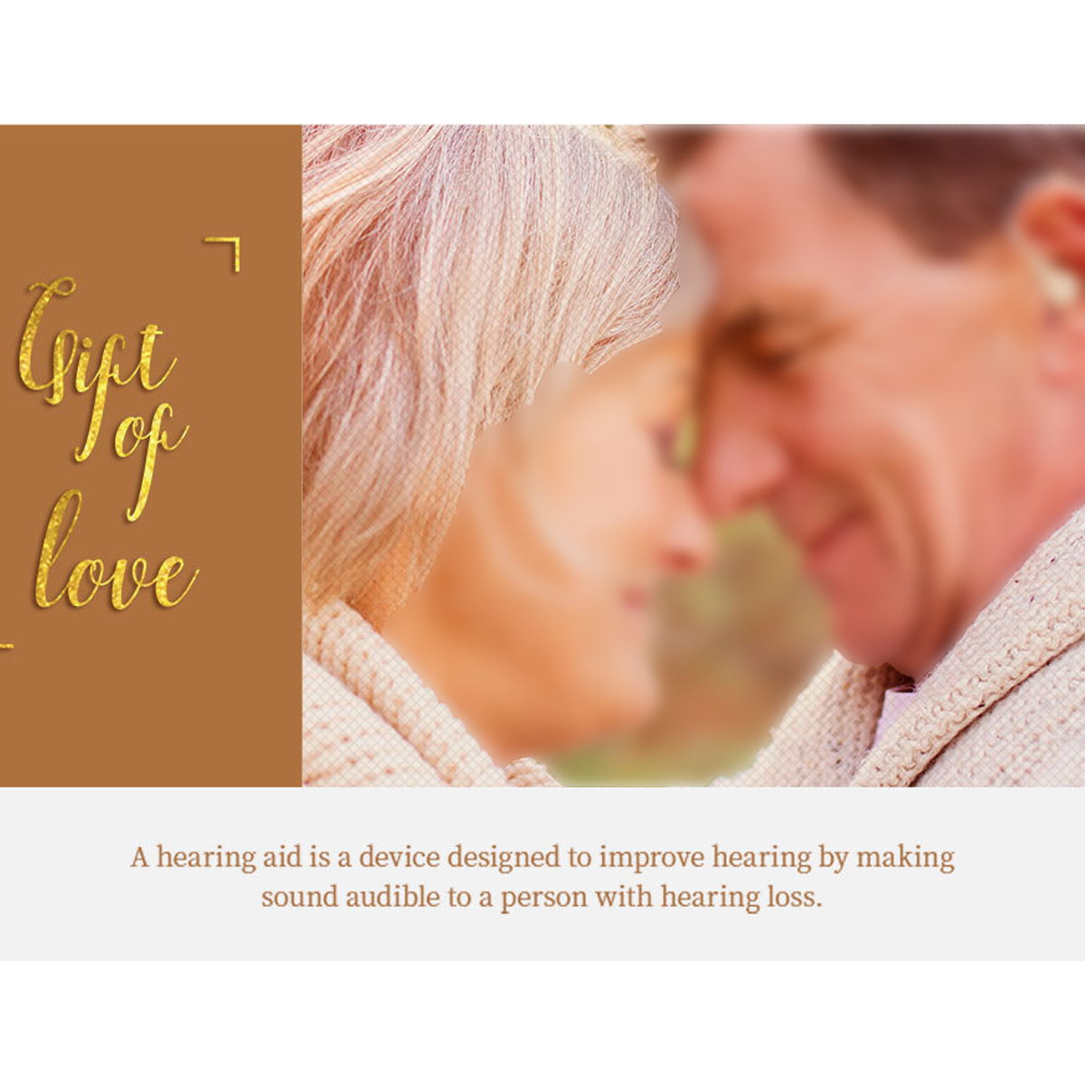Ein älteres Ehepaar umarmt sich. Text: Geschenk der Liebe. Ein Hörgerät verbessert das Hören.